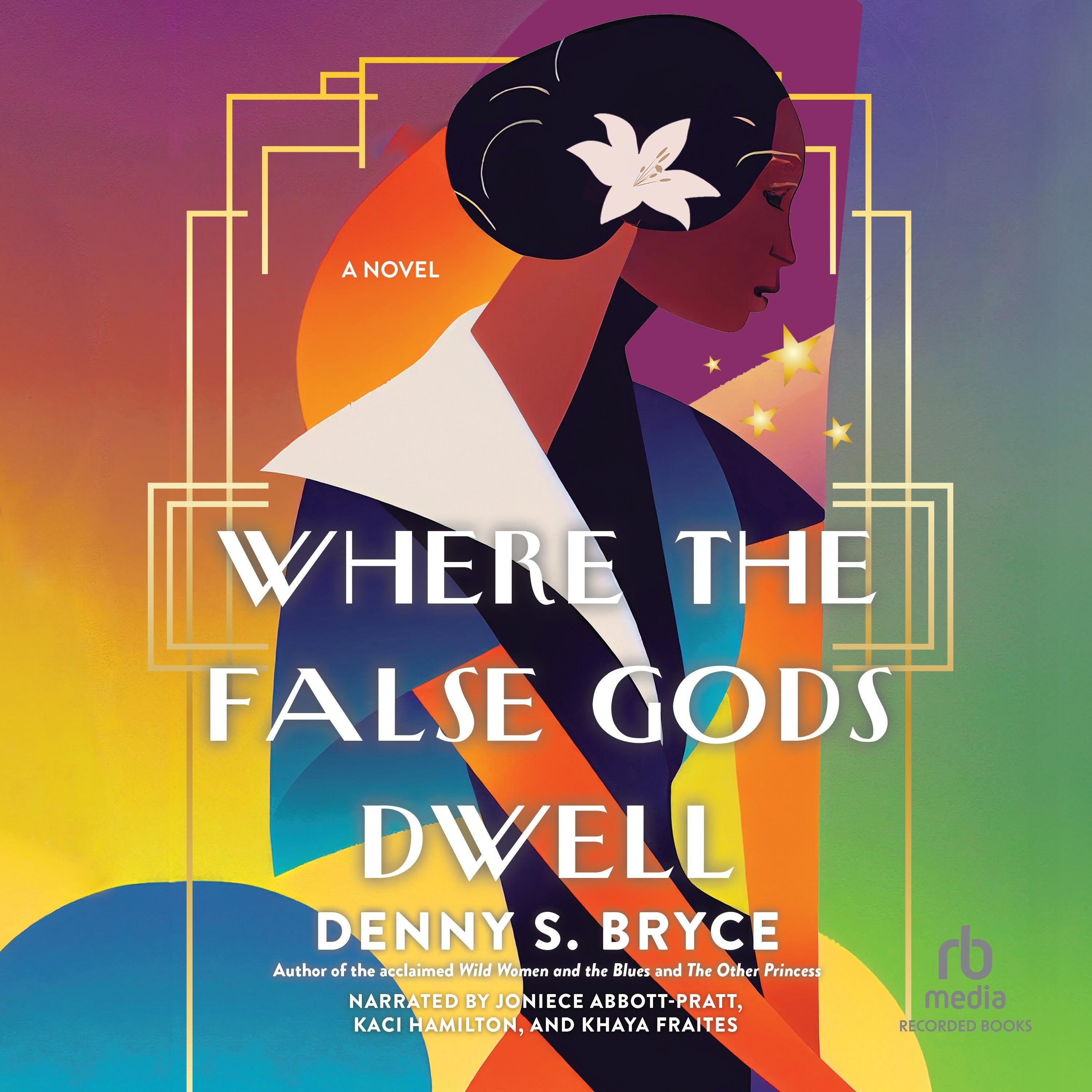 Where the False Gods Dwell