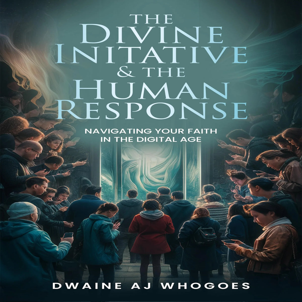 The Divine Initiative and the Human Response