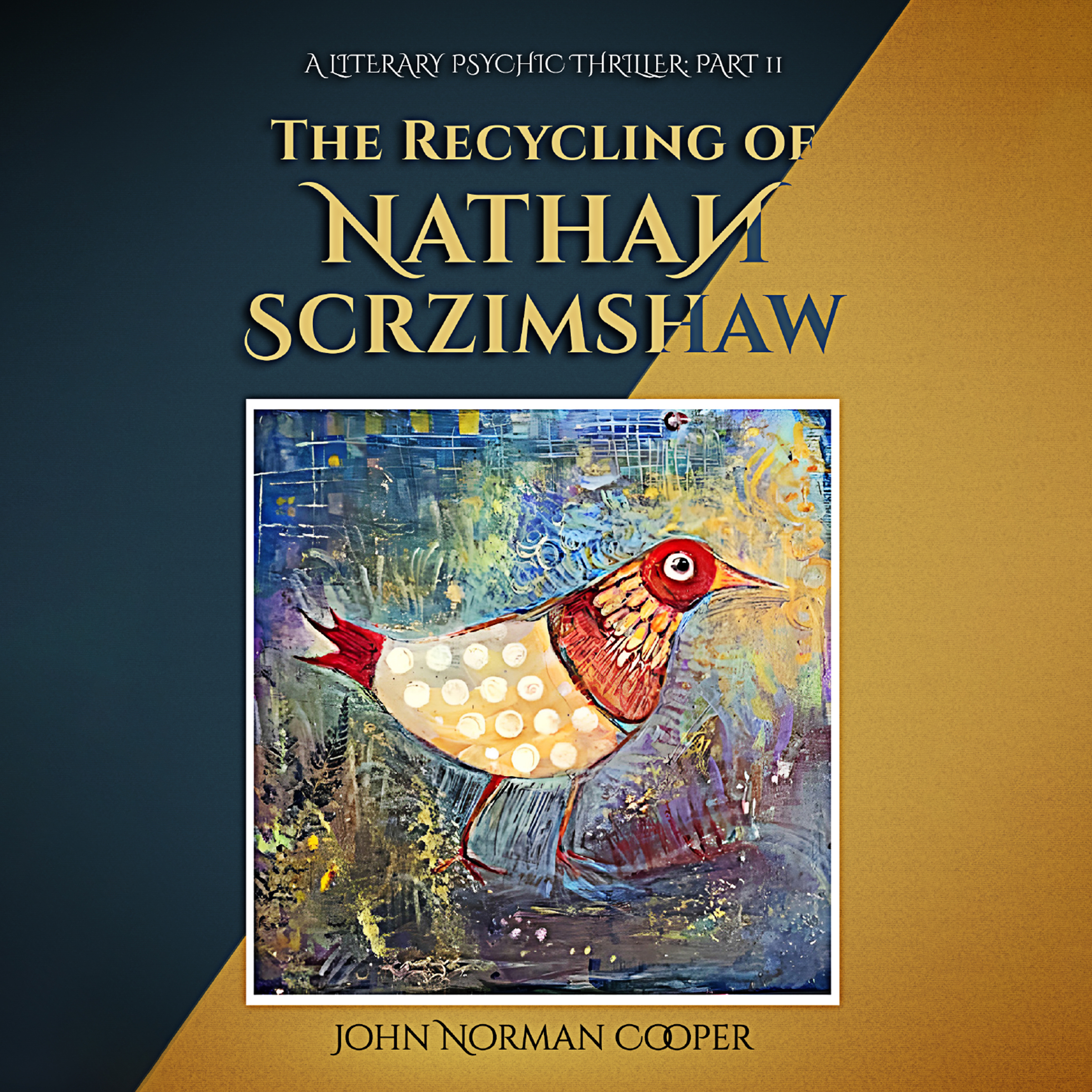 The Recycling of Nathan Scrzimshaw: Part 2 - An Improbable Return