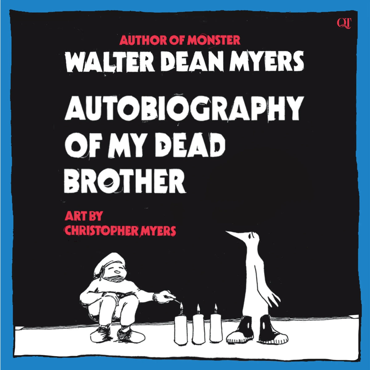 Autobiography of My Dead Brother