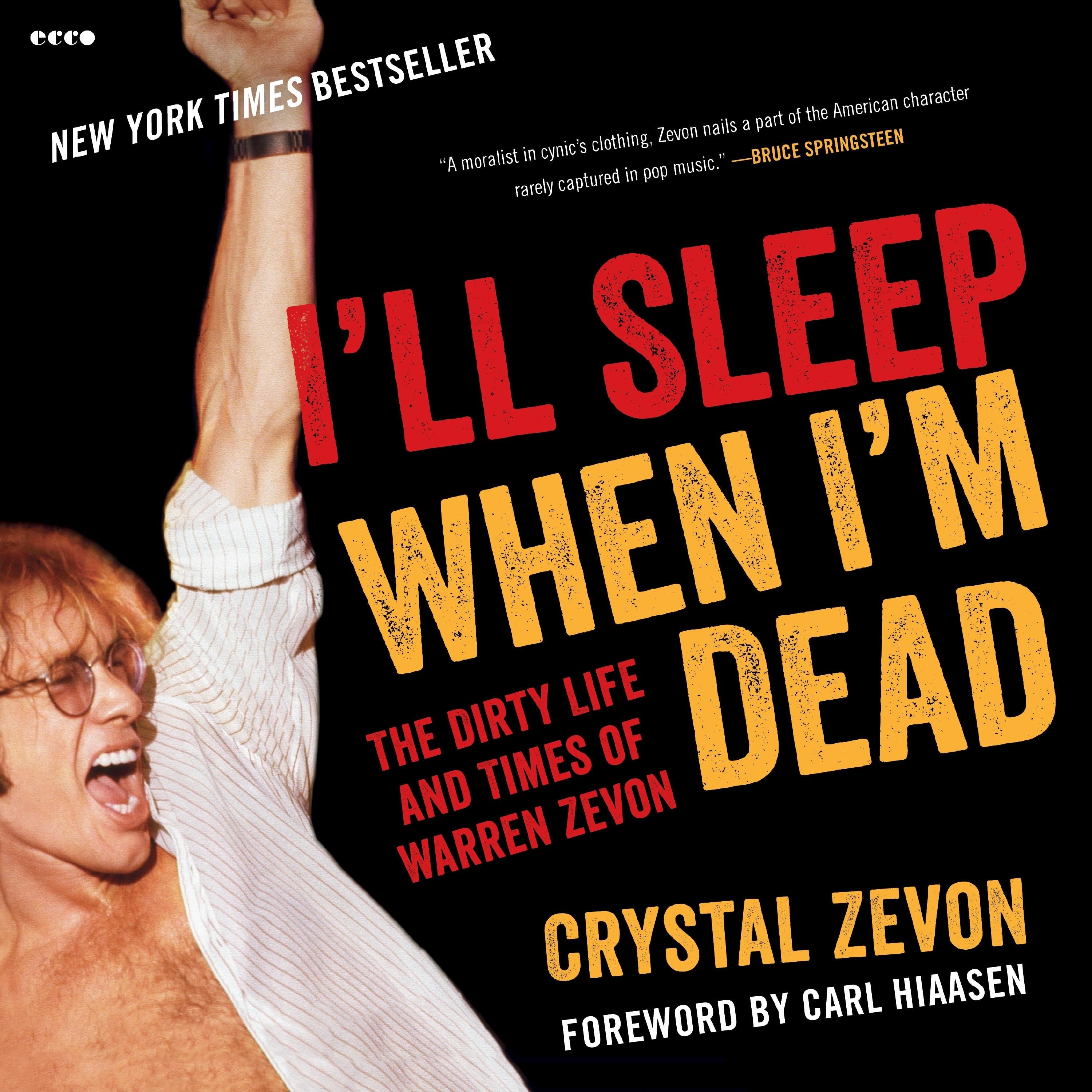 I'll Sleep When I'm Dead