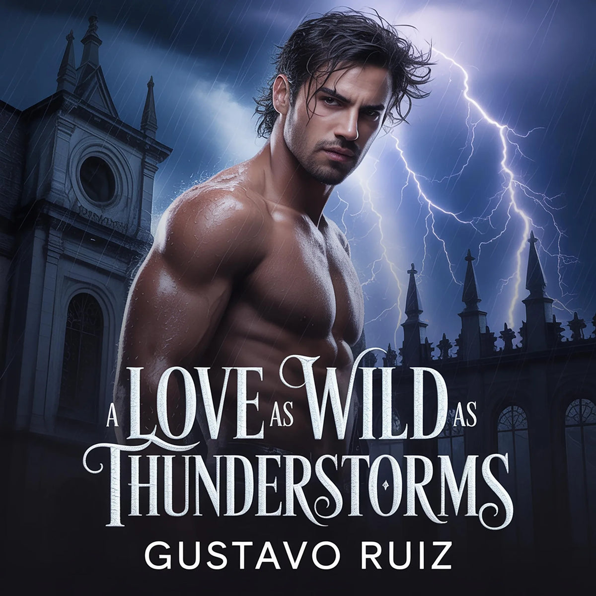 A love as wild as thunderstorms