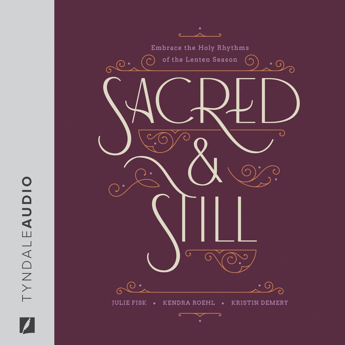 Sacred and Still