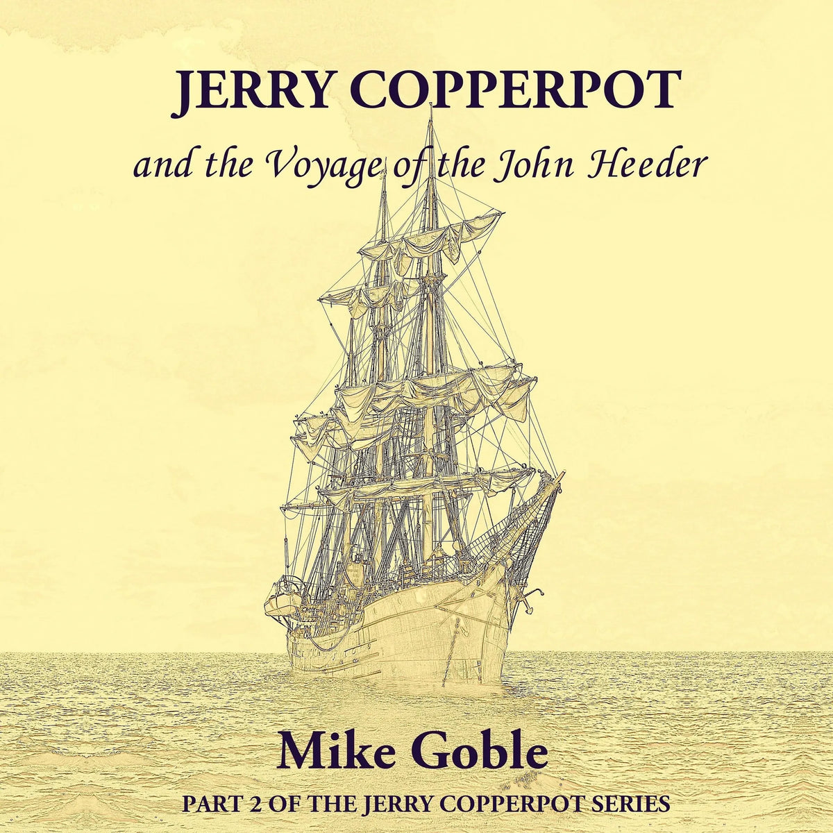Jerry Copperpot and the Voyage of the John Heeder