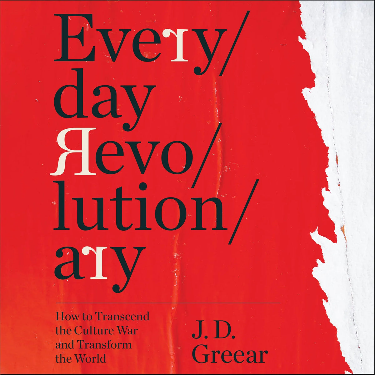 Everyday Revolutionary