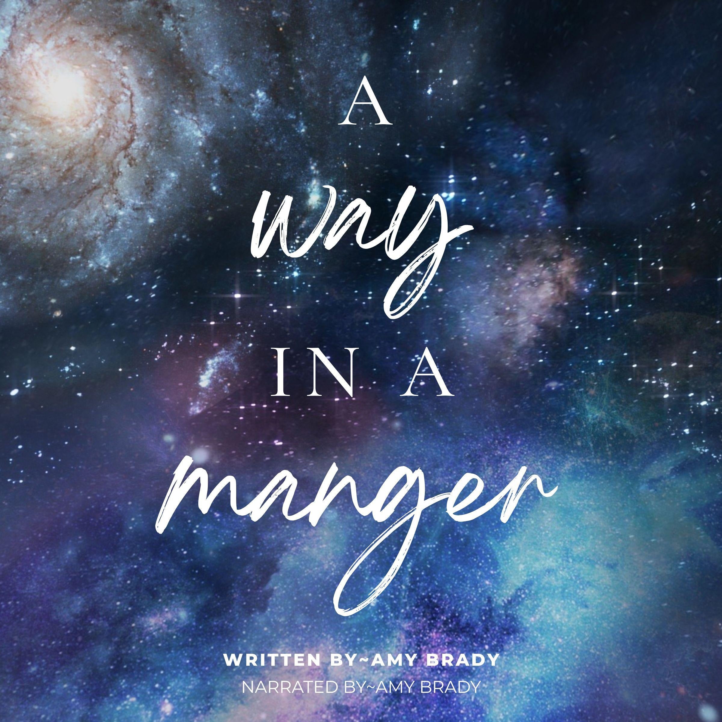 A Way in a Manger