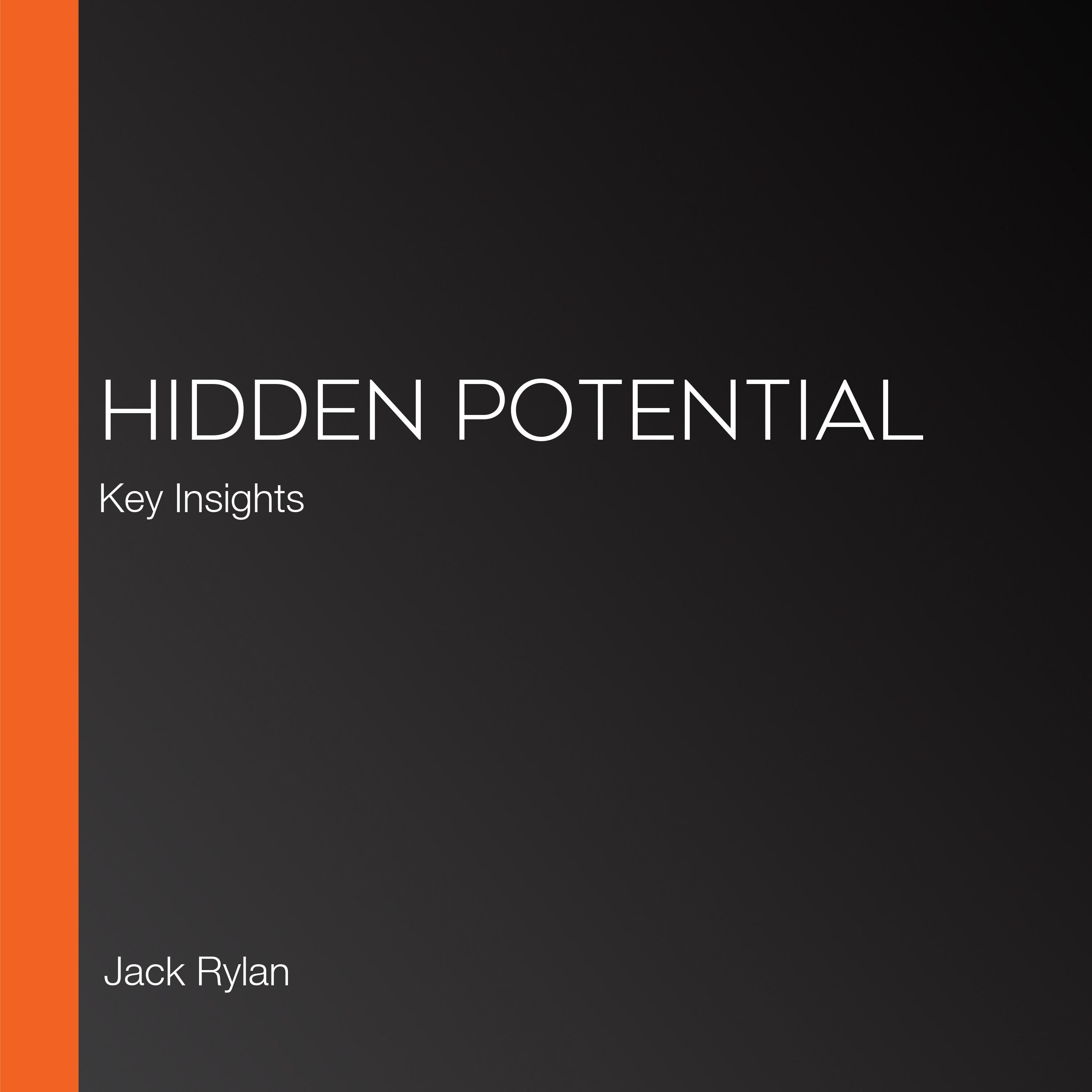Hidden Potential