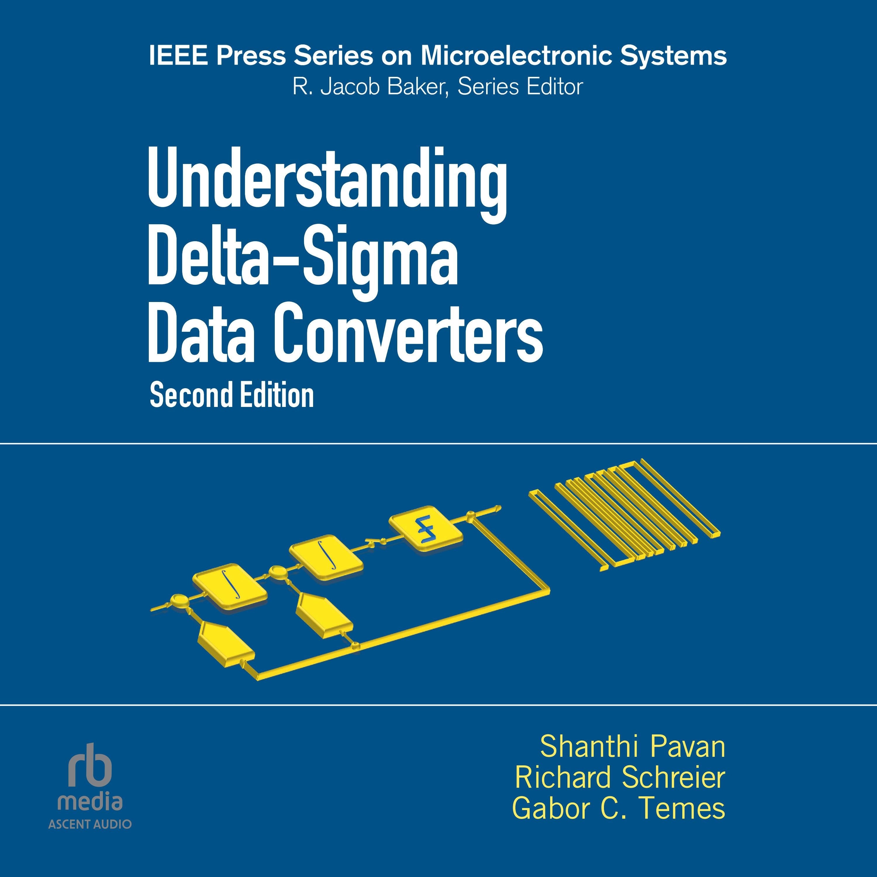 Understanding Delta-Sigma Data Converters  (2nd Edition)