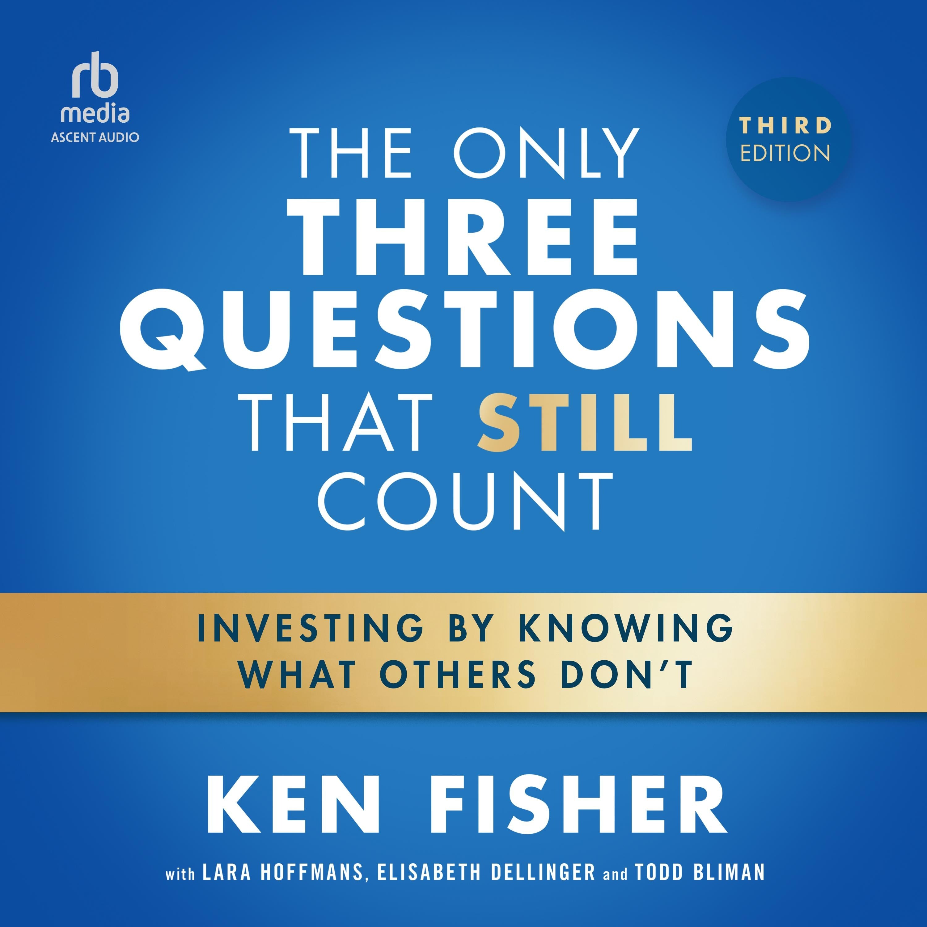 The Only Three Questions That Still Count