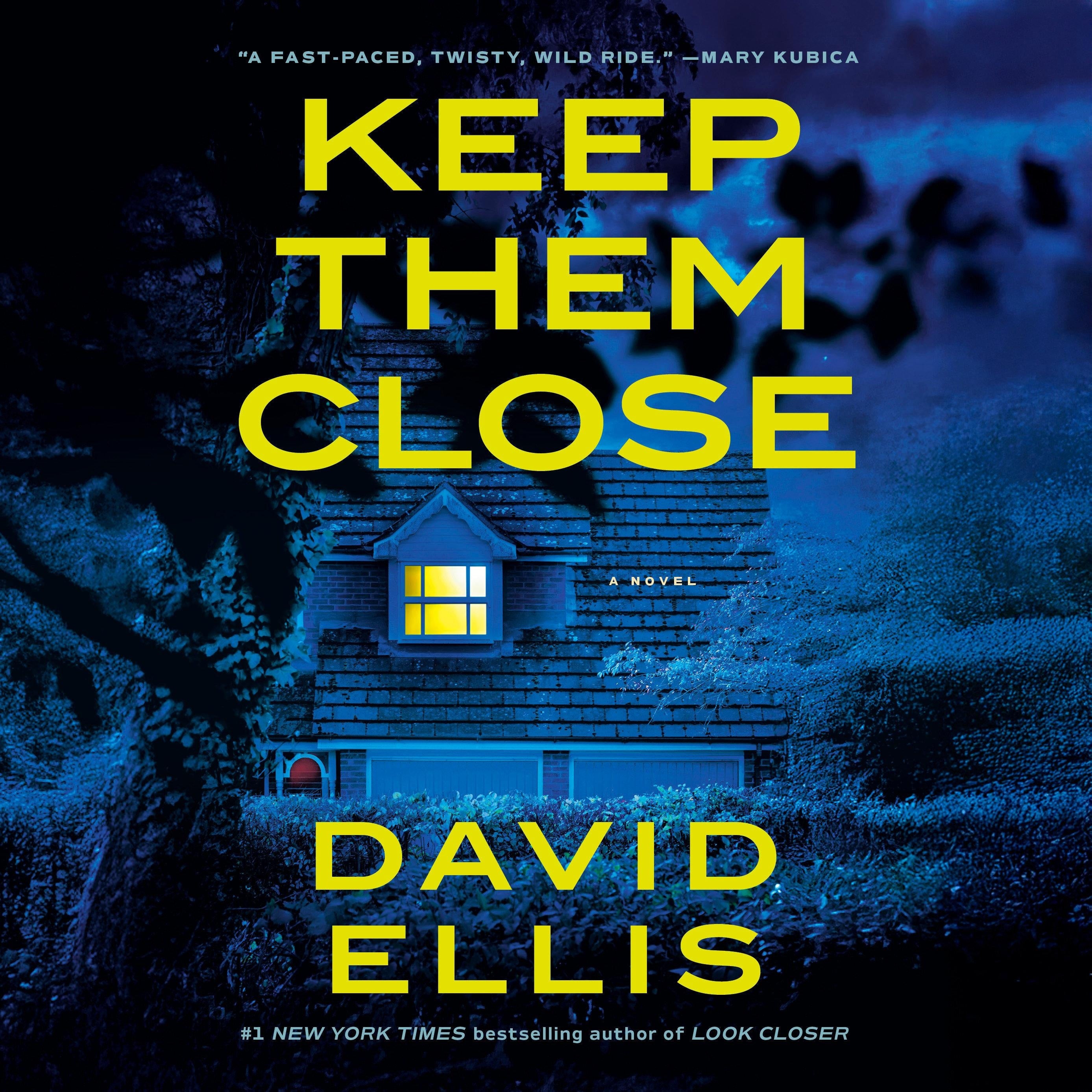 Keep Them Close