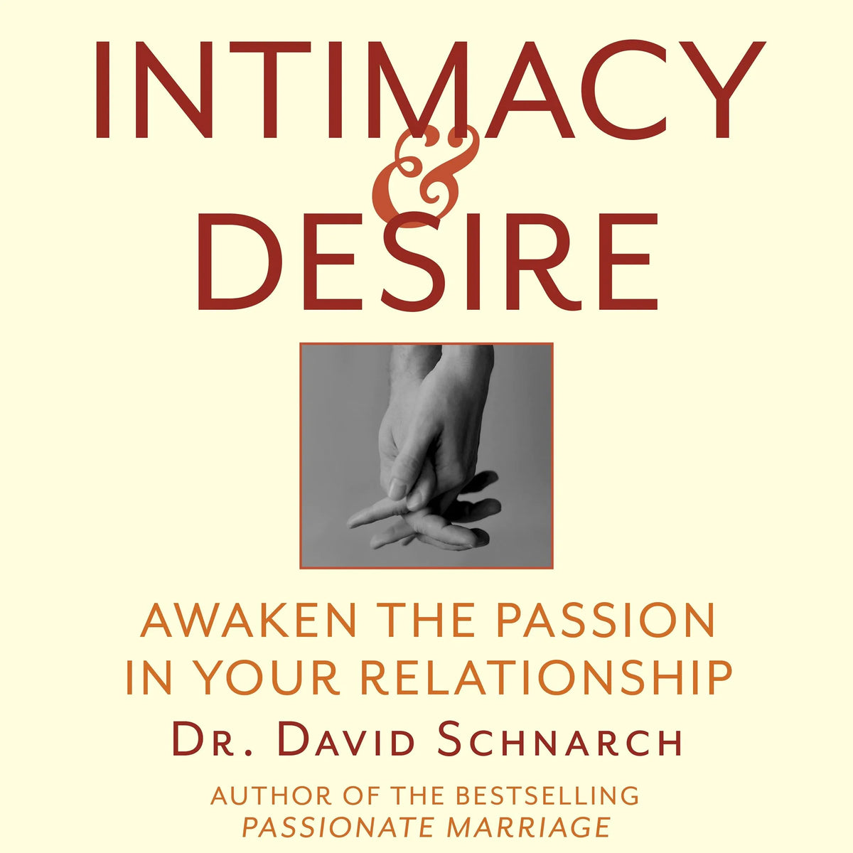 Intimacy & Desire