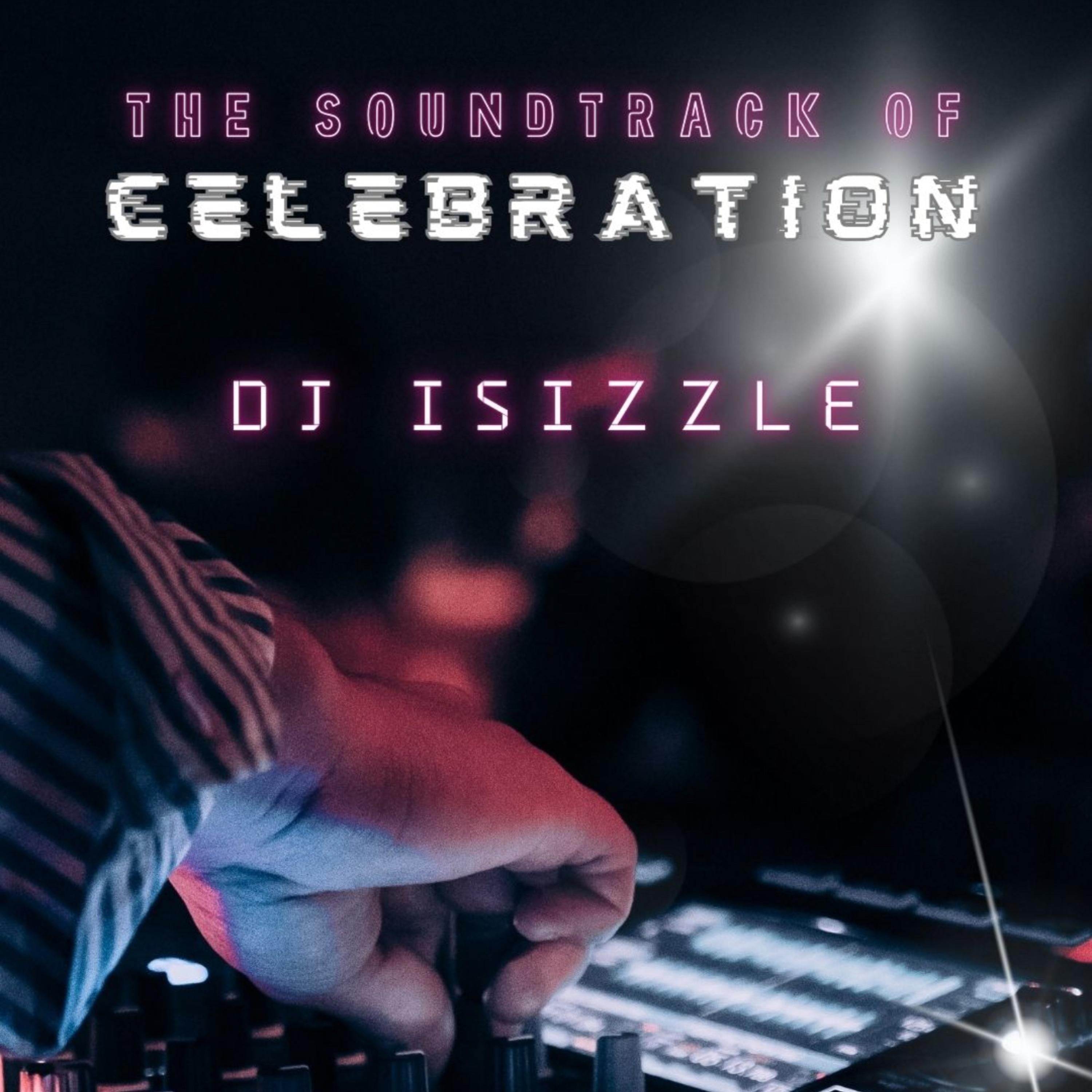 The Soundtrack Of Celebration