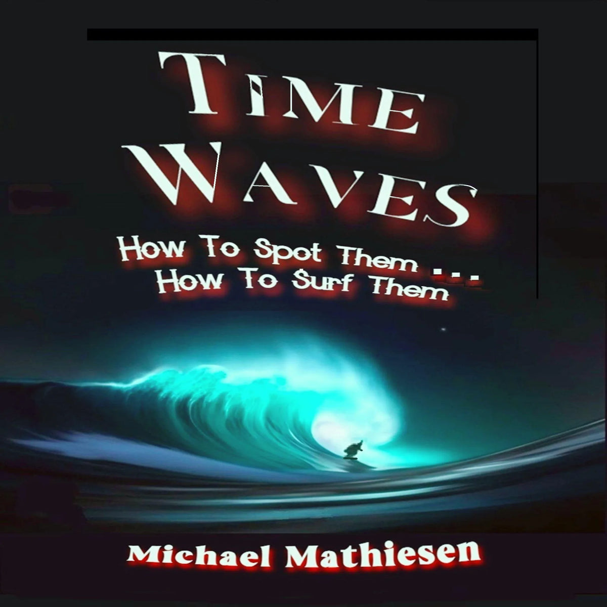 Time Waves