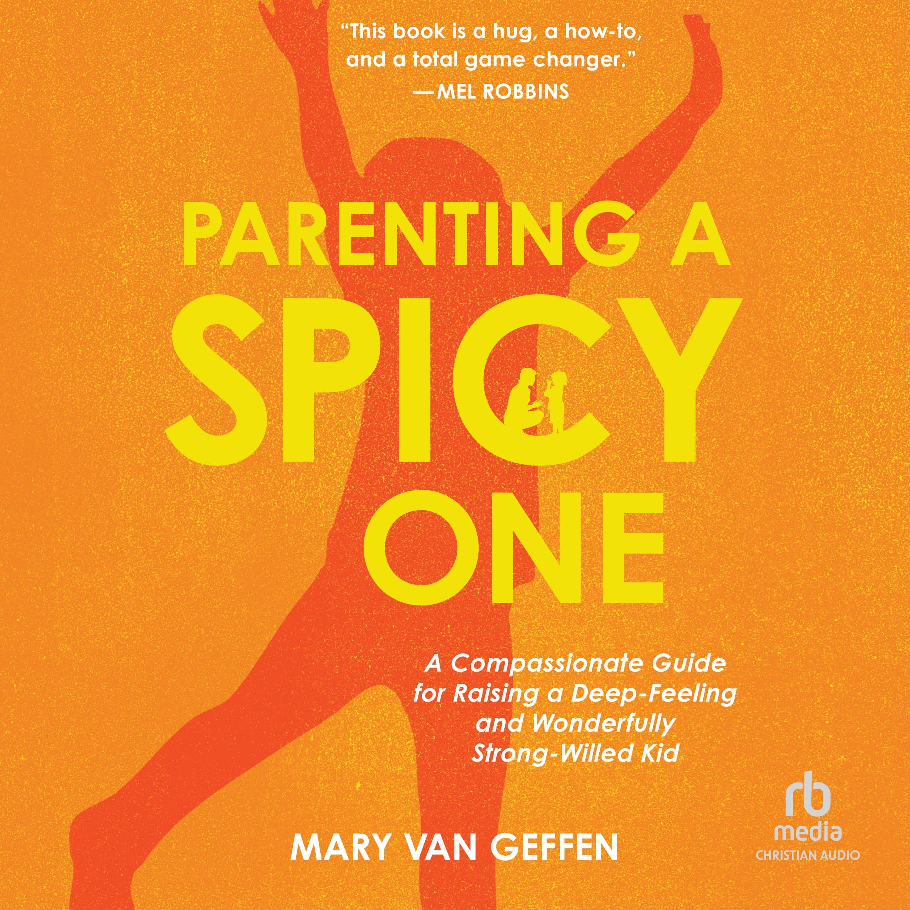 Parenting a Spicy One