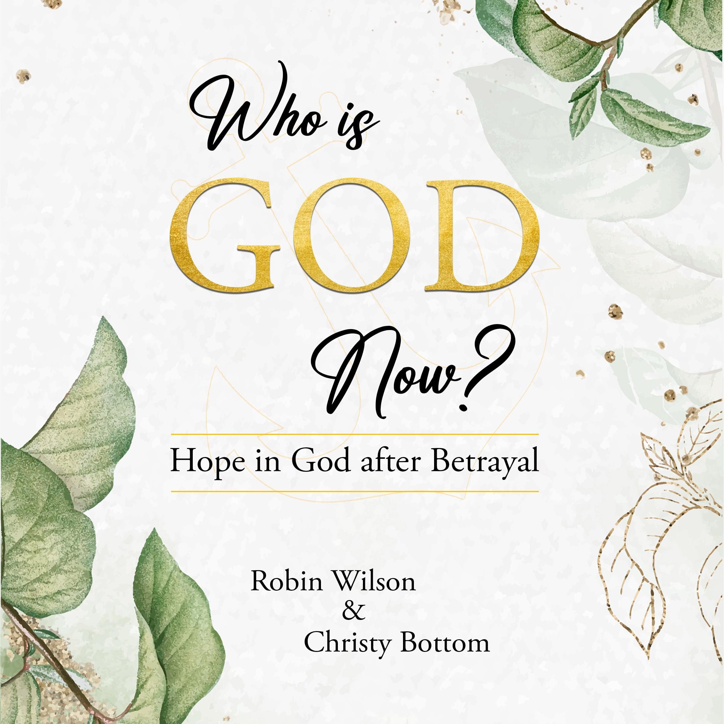 Who is God Now?