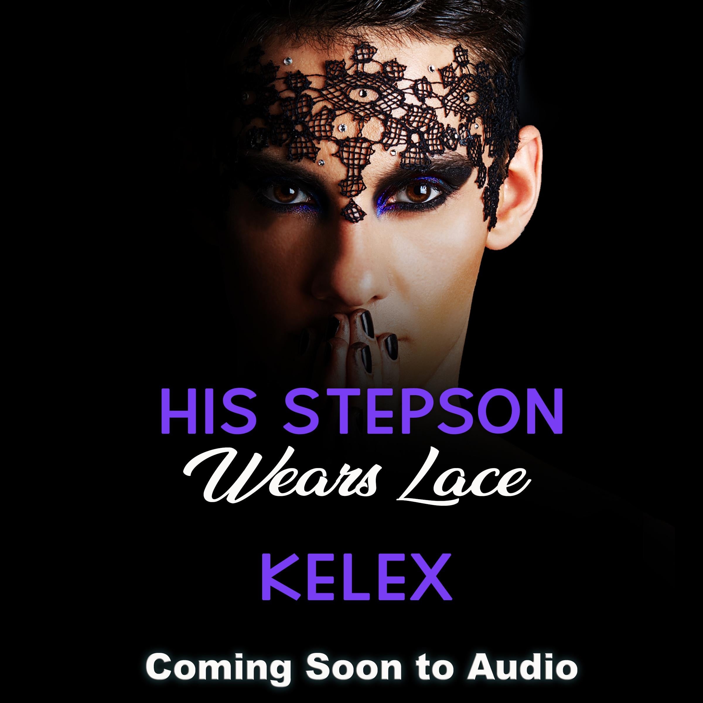 His Stepson Wears Lace