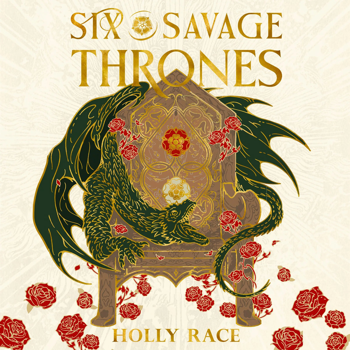 Six Savage Thrones