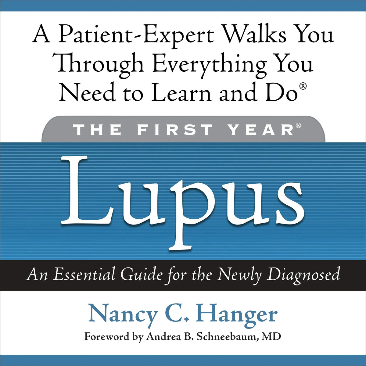 The First Year: Lupus