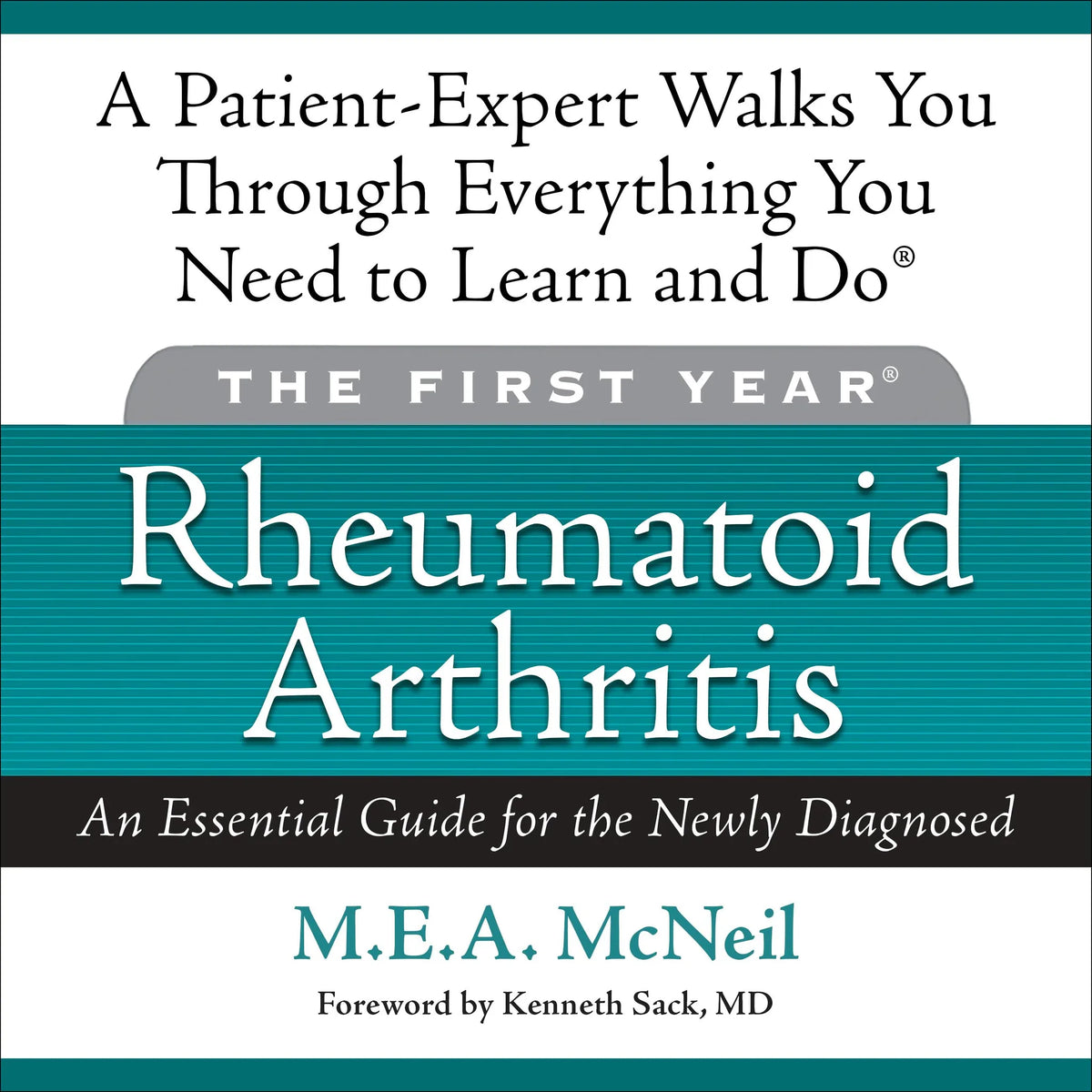 The First Year: Rheumatoid Arthritis