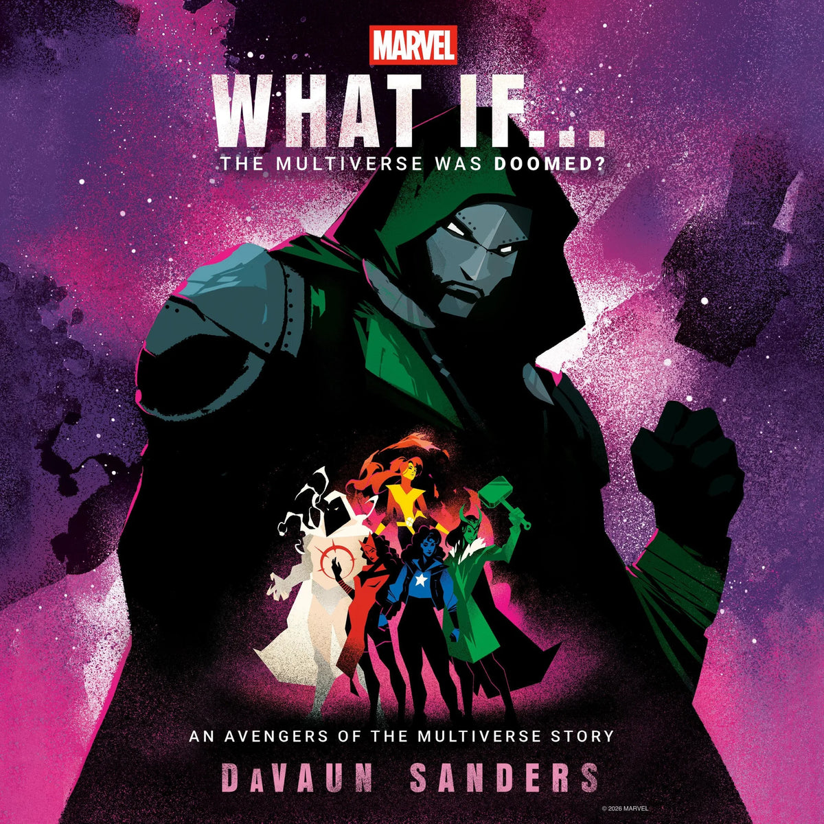 Marvel: What If...The Multiverse Was Doomed?