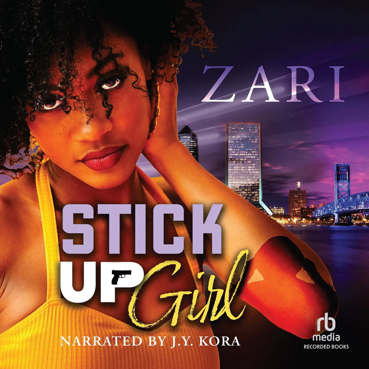 Stick-Up Girl