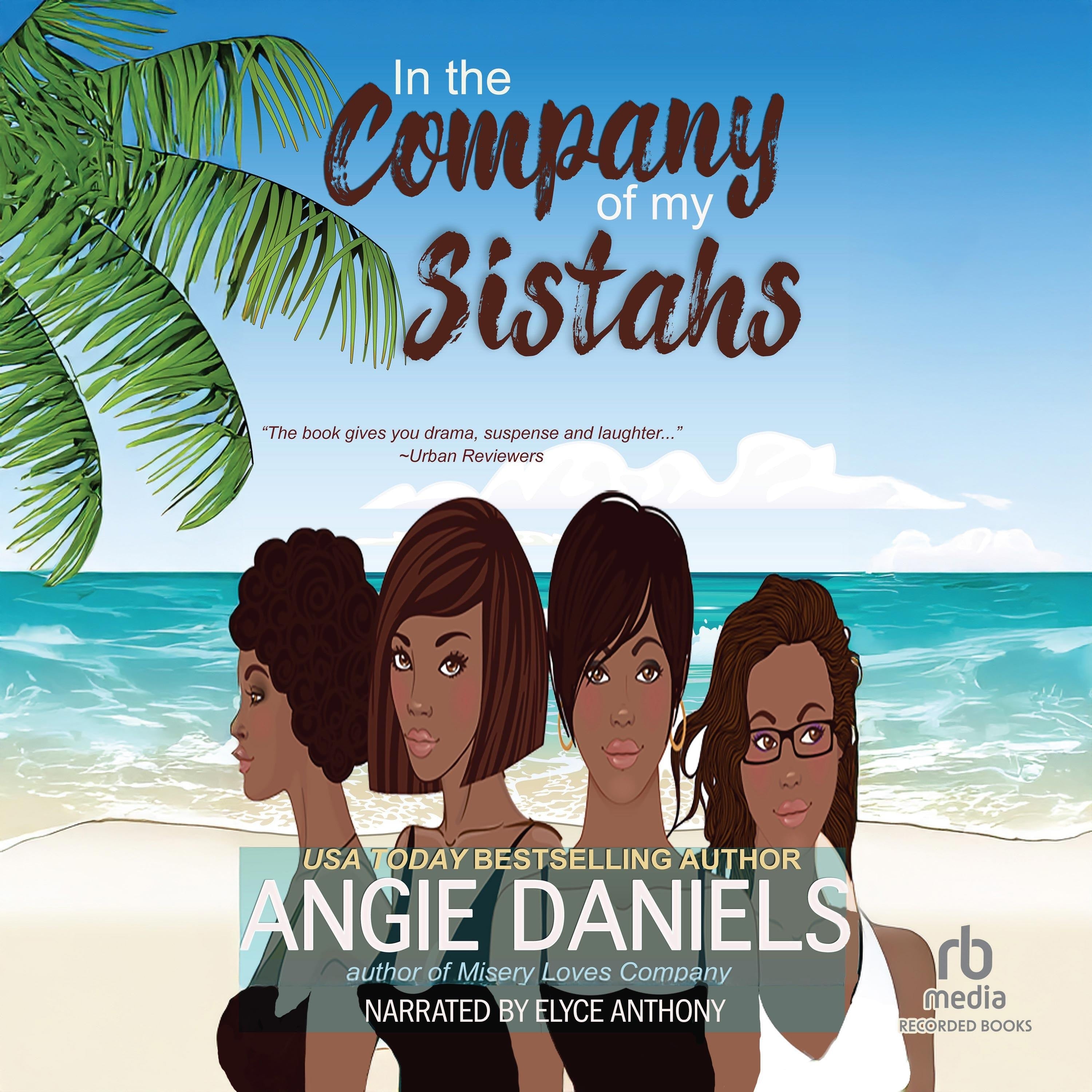 In the Company of My Sistahs