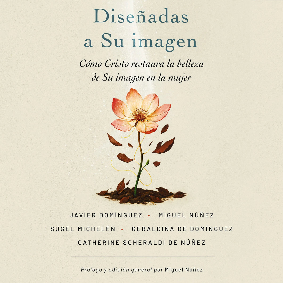 Diseñadas a Su imagen