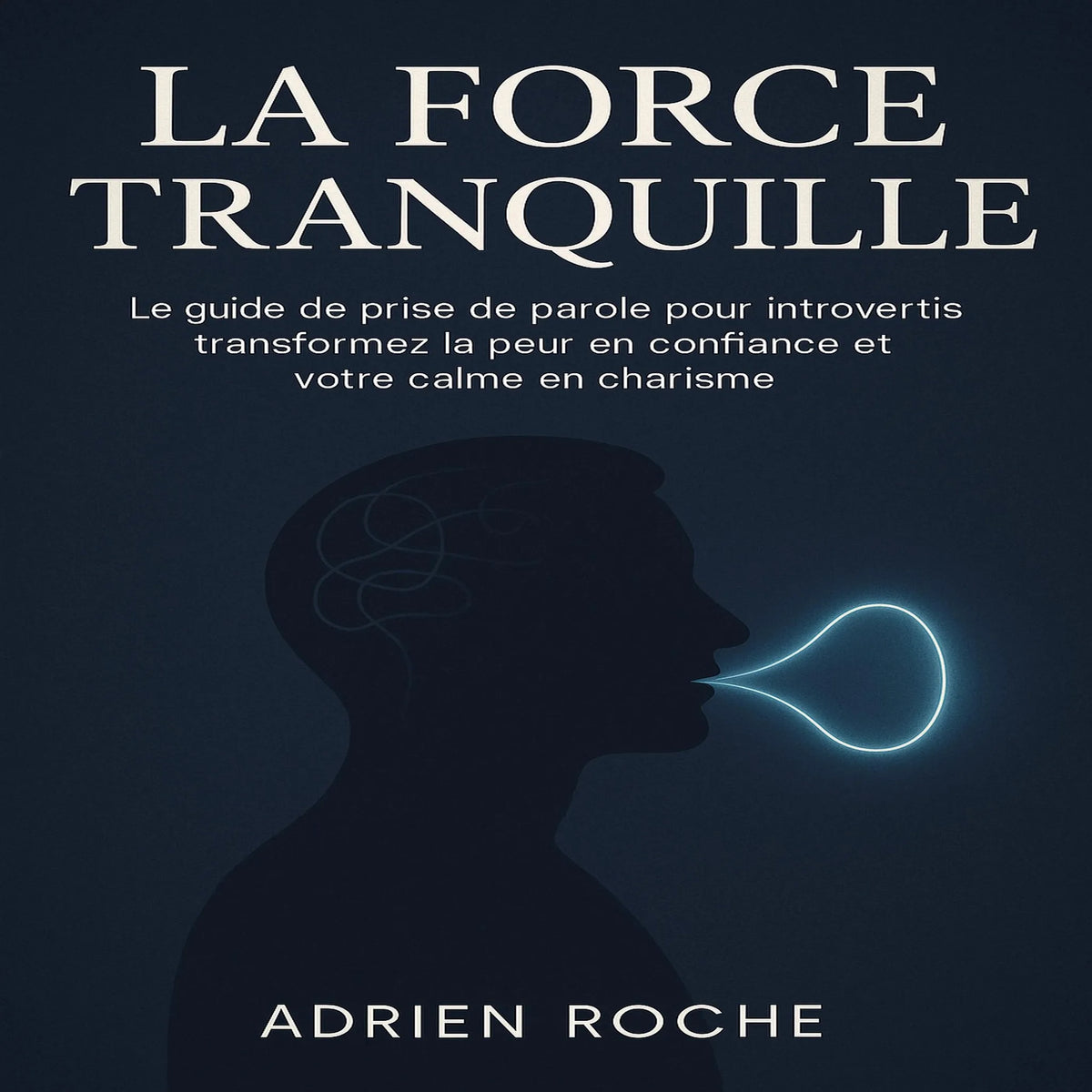 La Force Tranquille