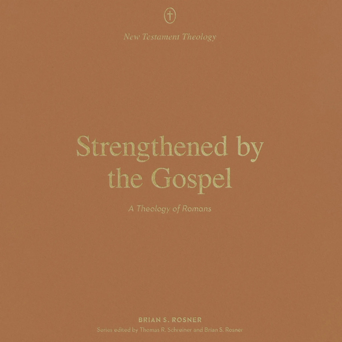Strengthened by the Gospel