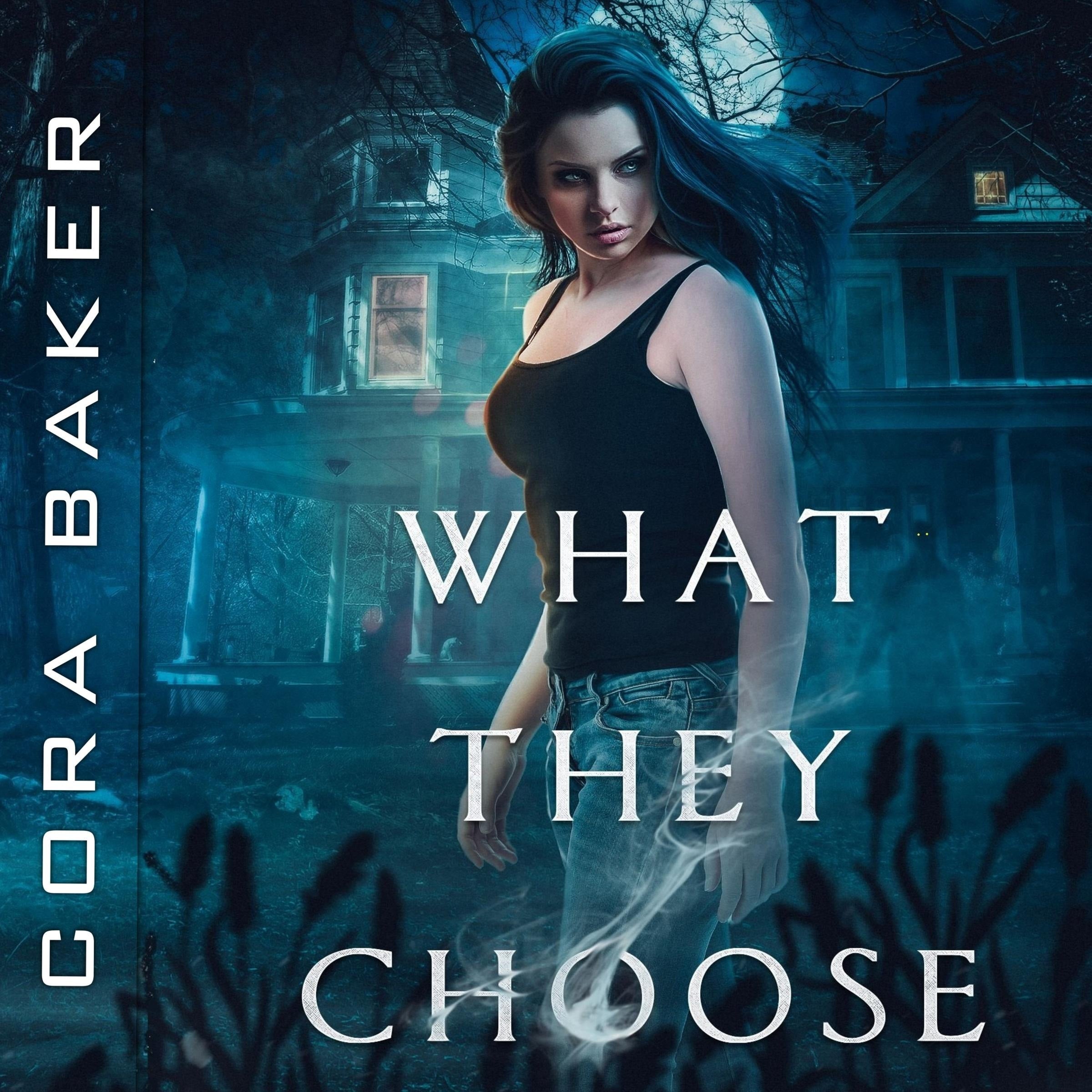 What They Choose