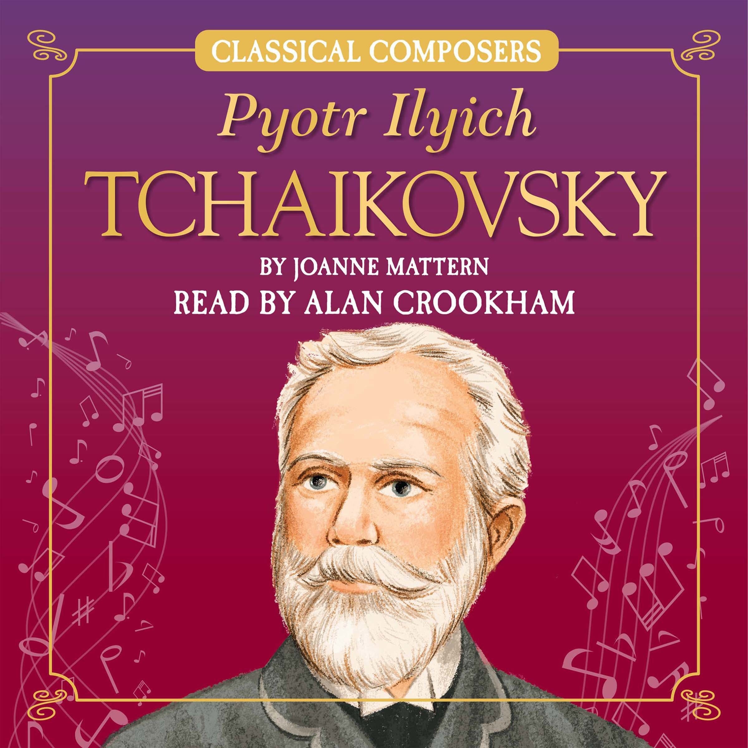 Pyotr Ilyich Tchaikovsky