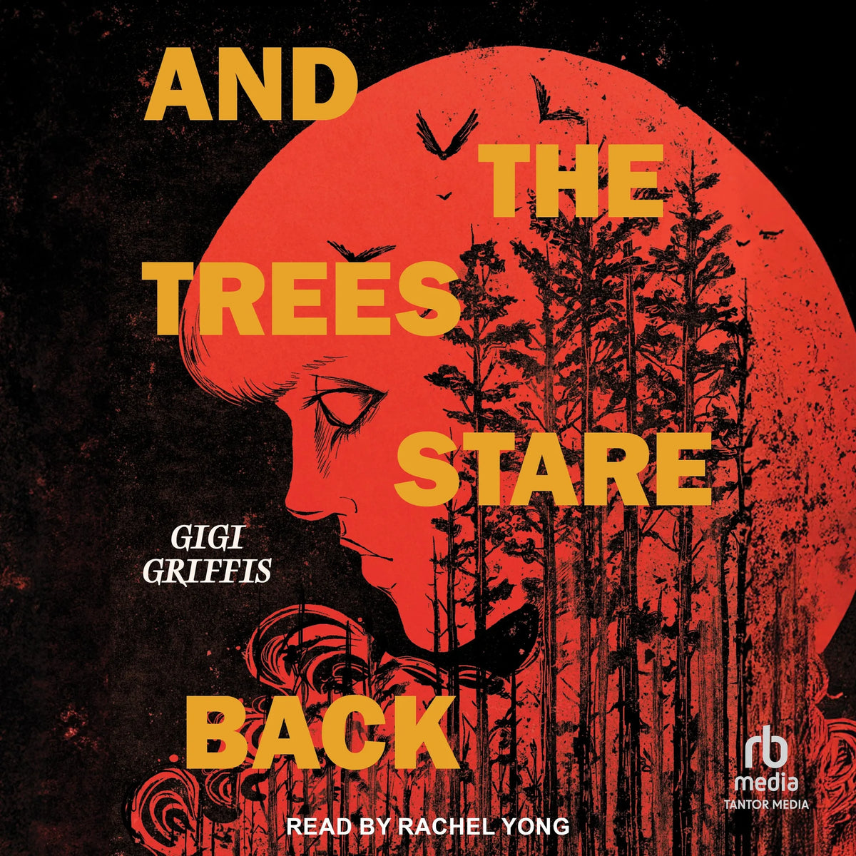 And the Trees Stare Back