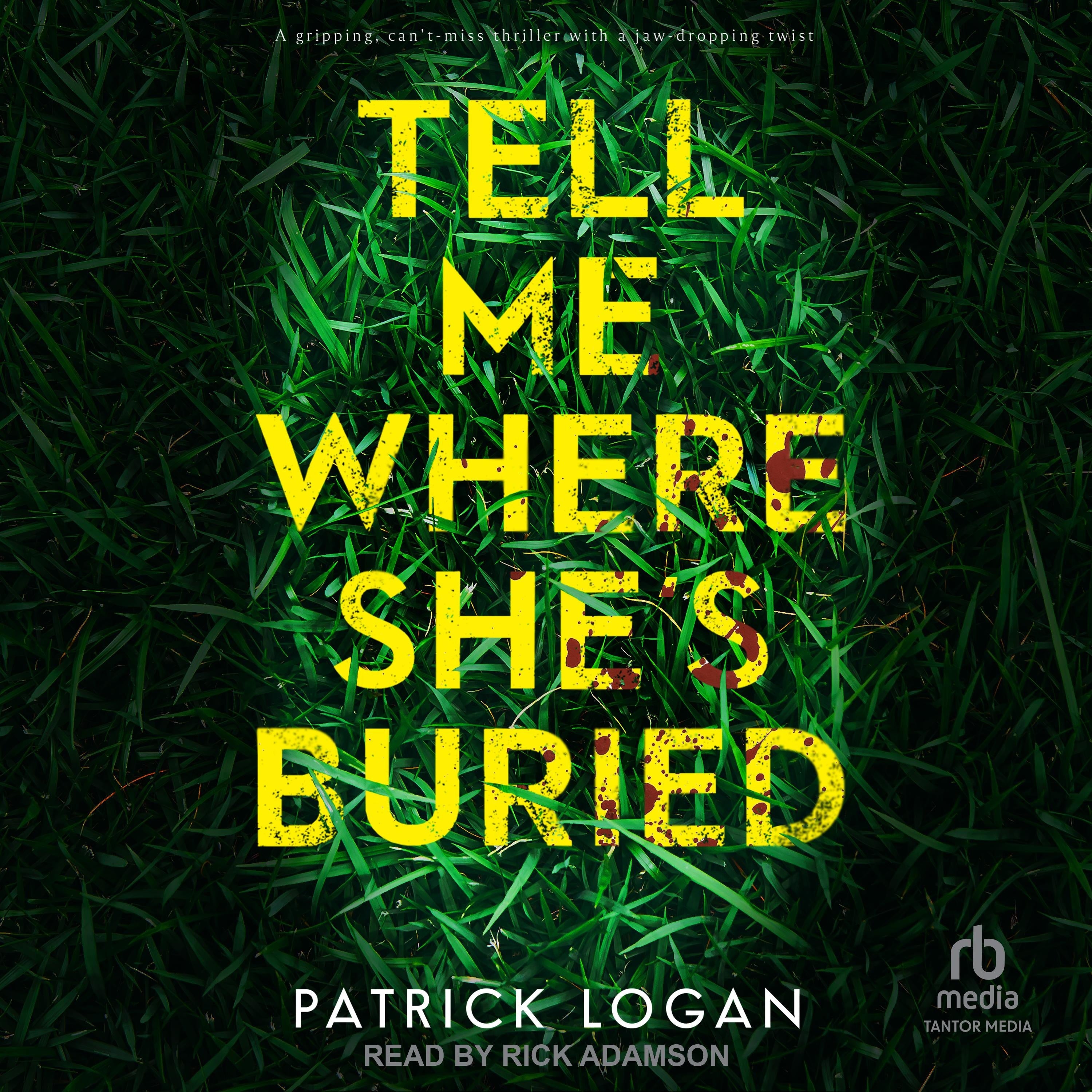 Tell Me Where She's Buried