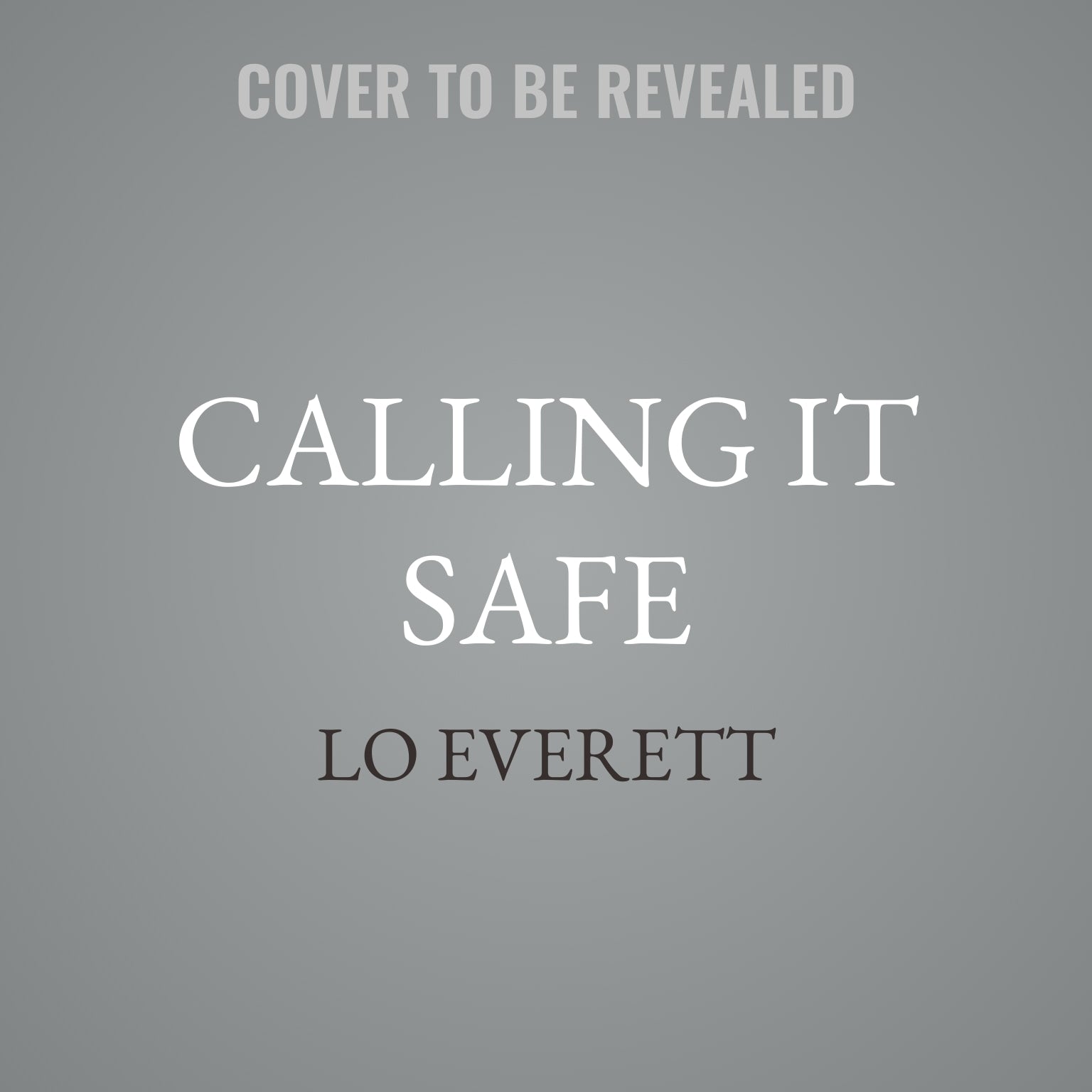 Calling it Safe
