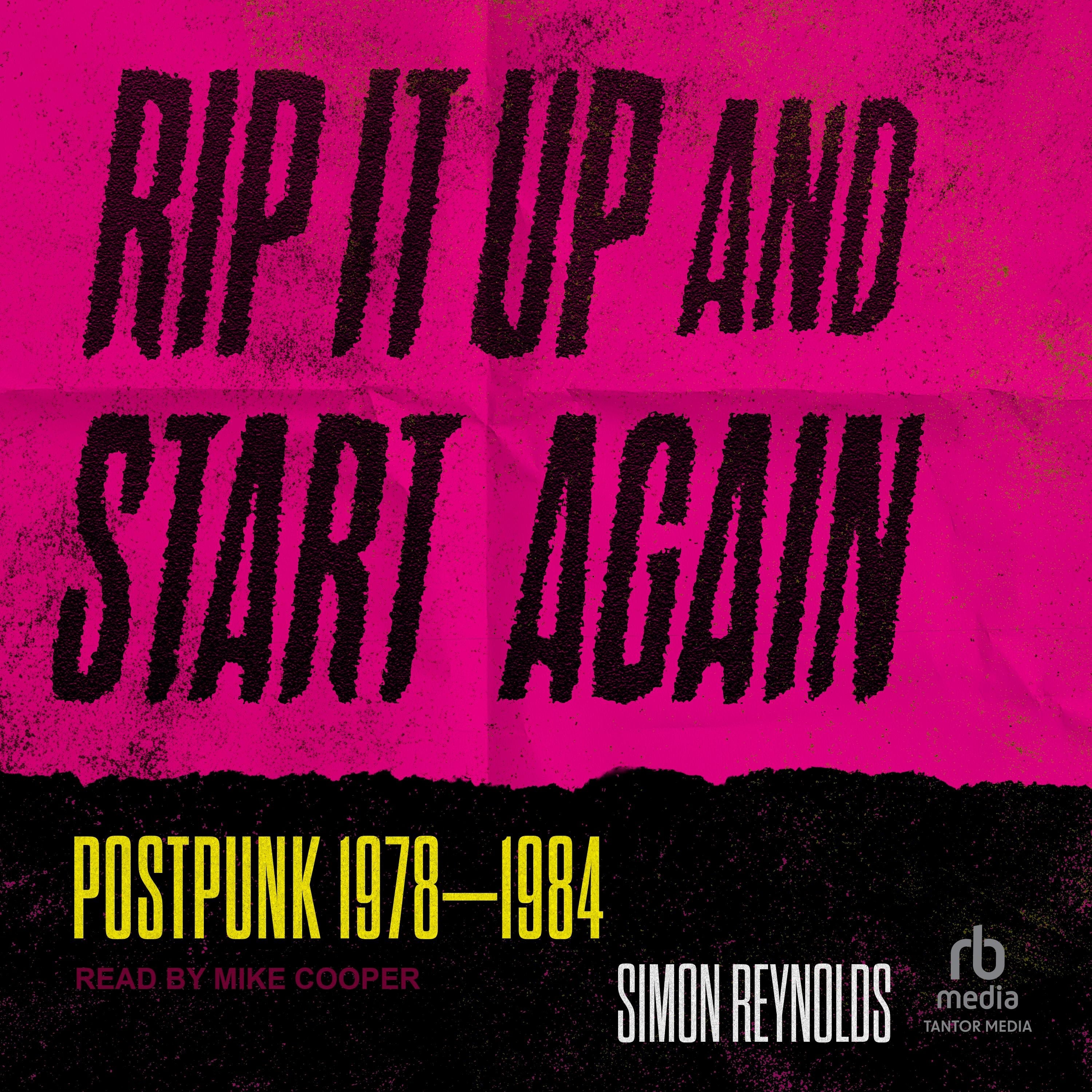 Rip It Up and Start Again