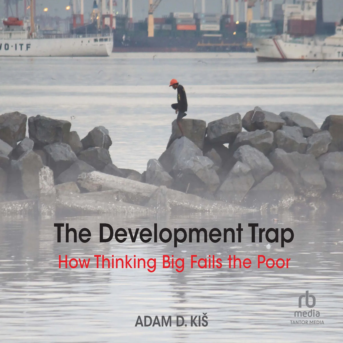 The Development Trap