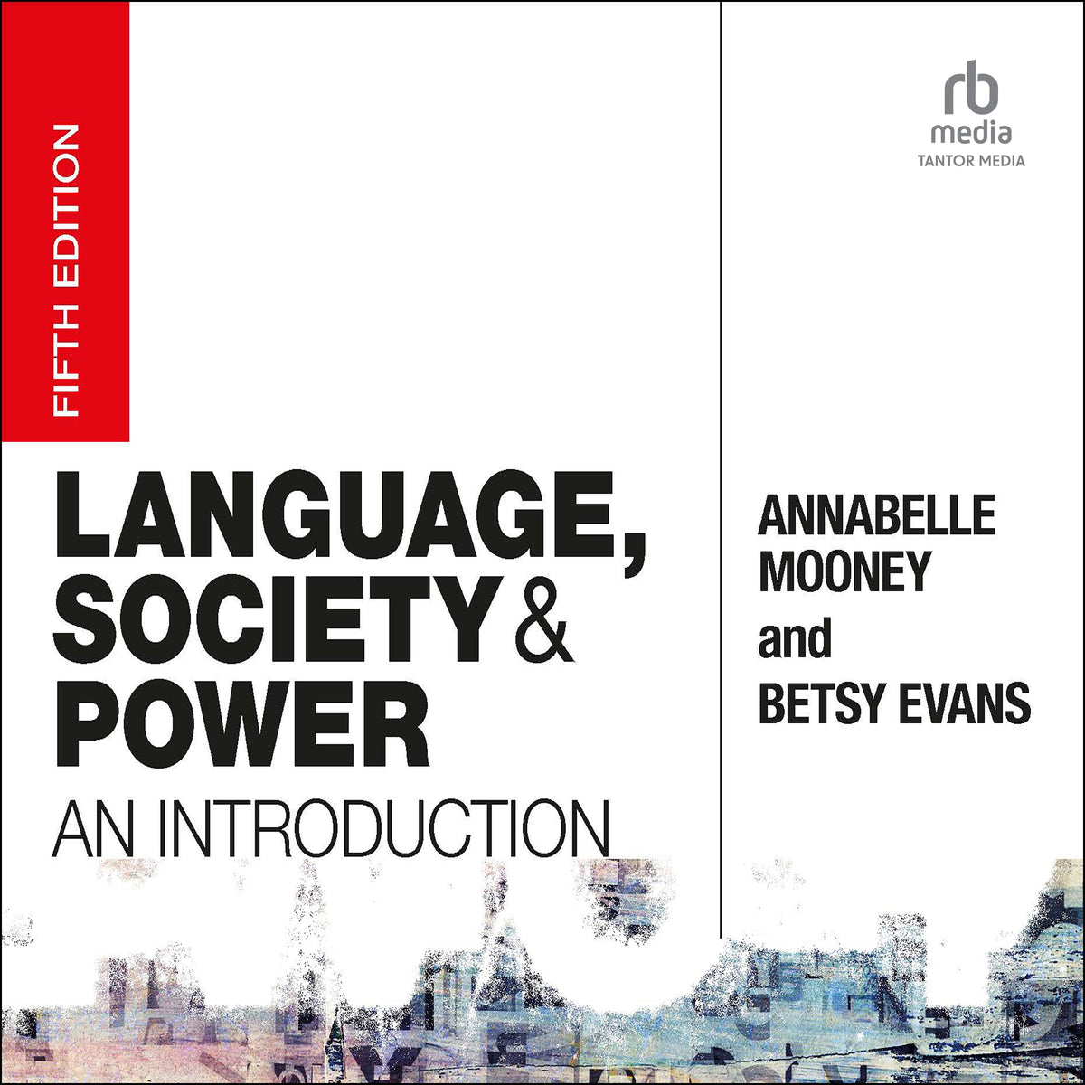 Language, Society and Power
