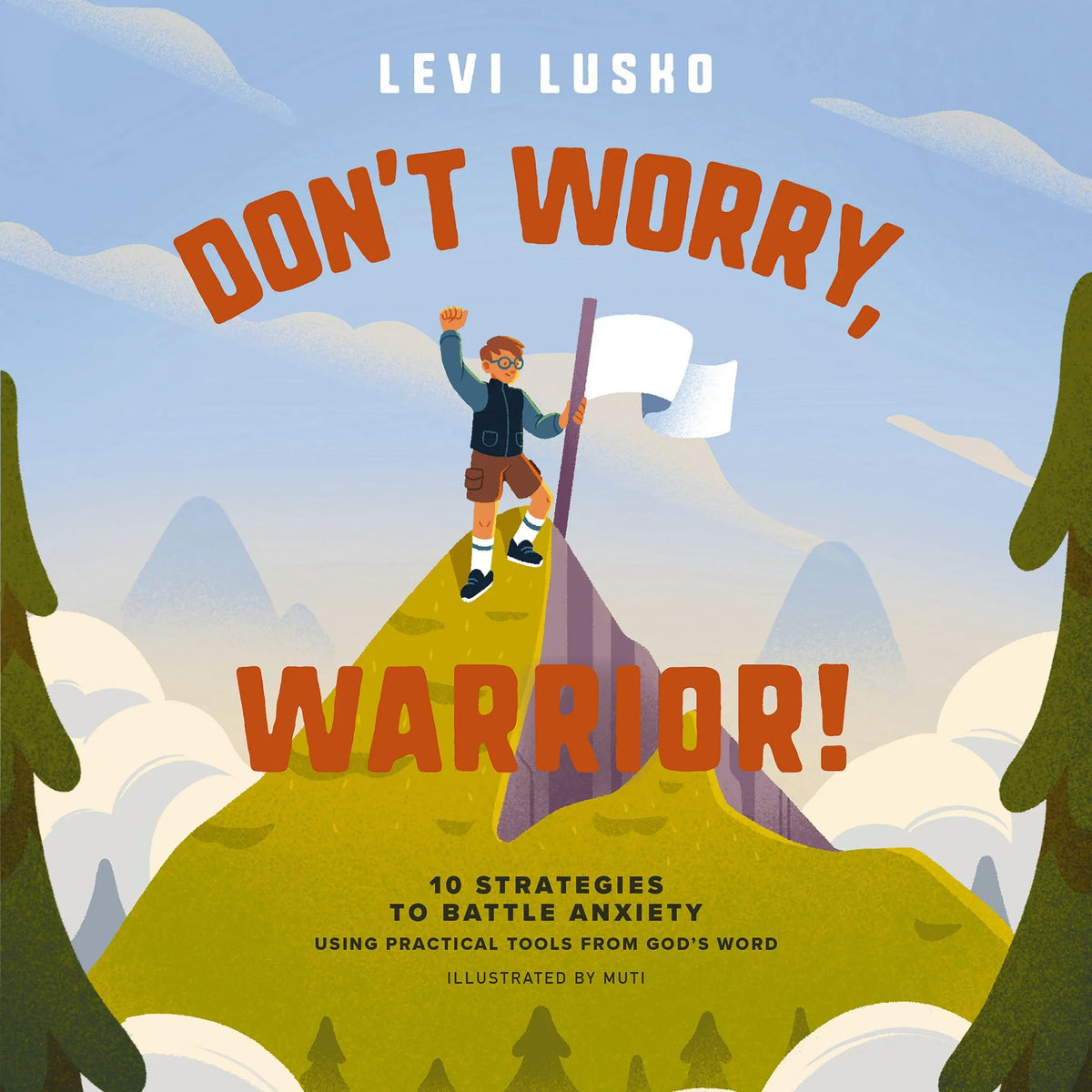 Don’t Worry, Warrior!