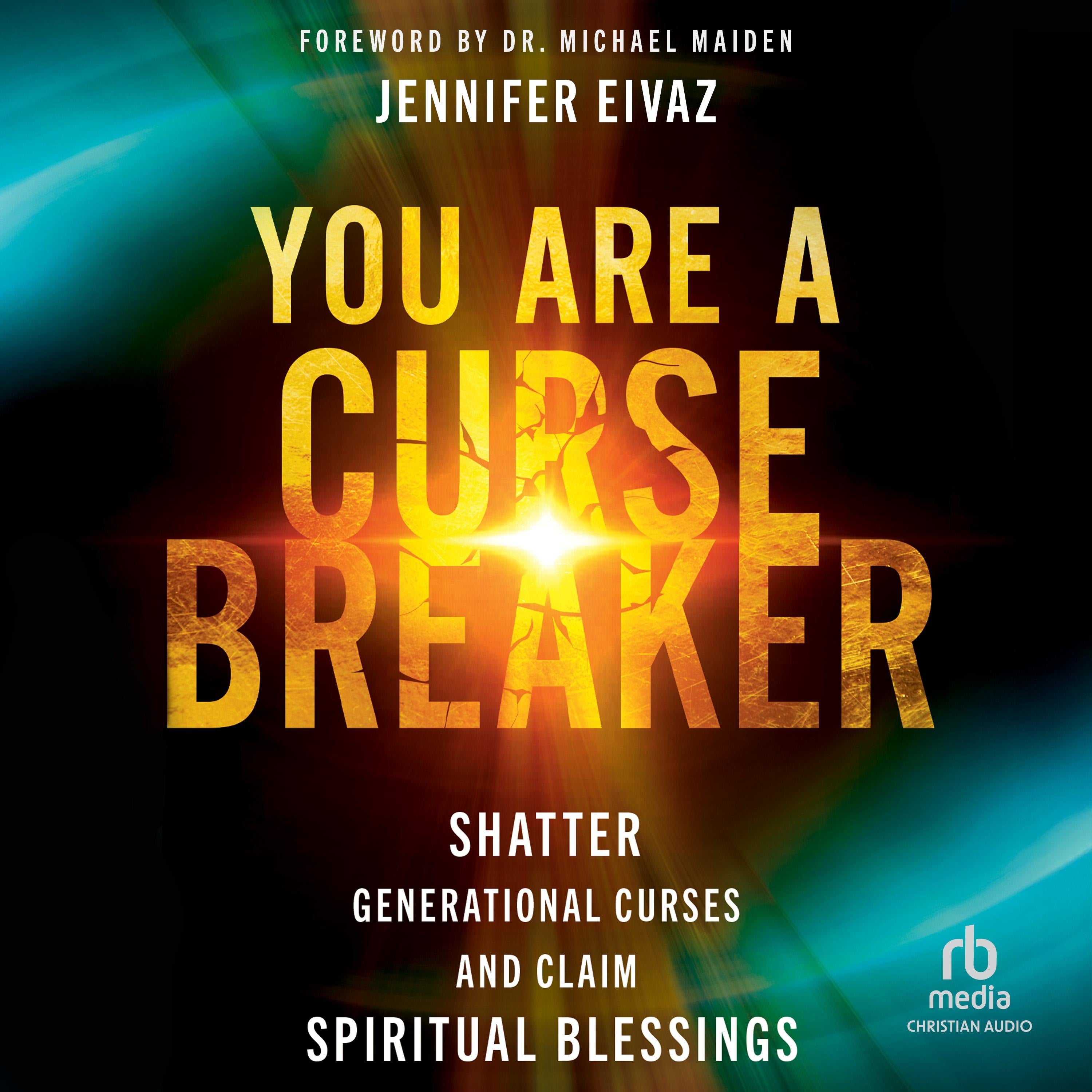 You Are a Cursebreaker