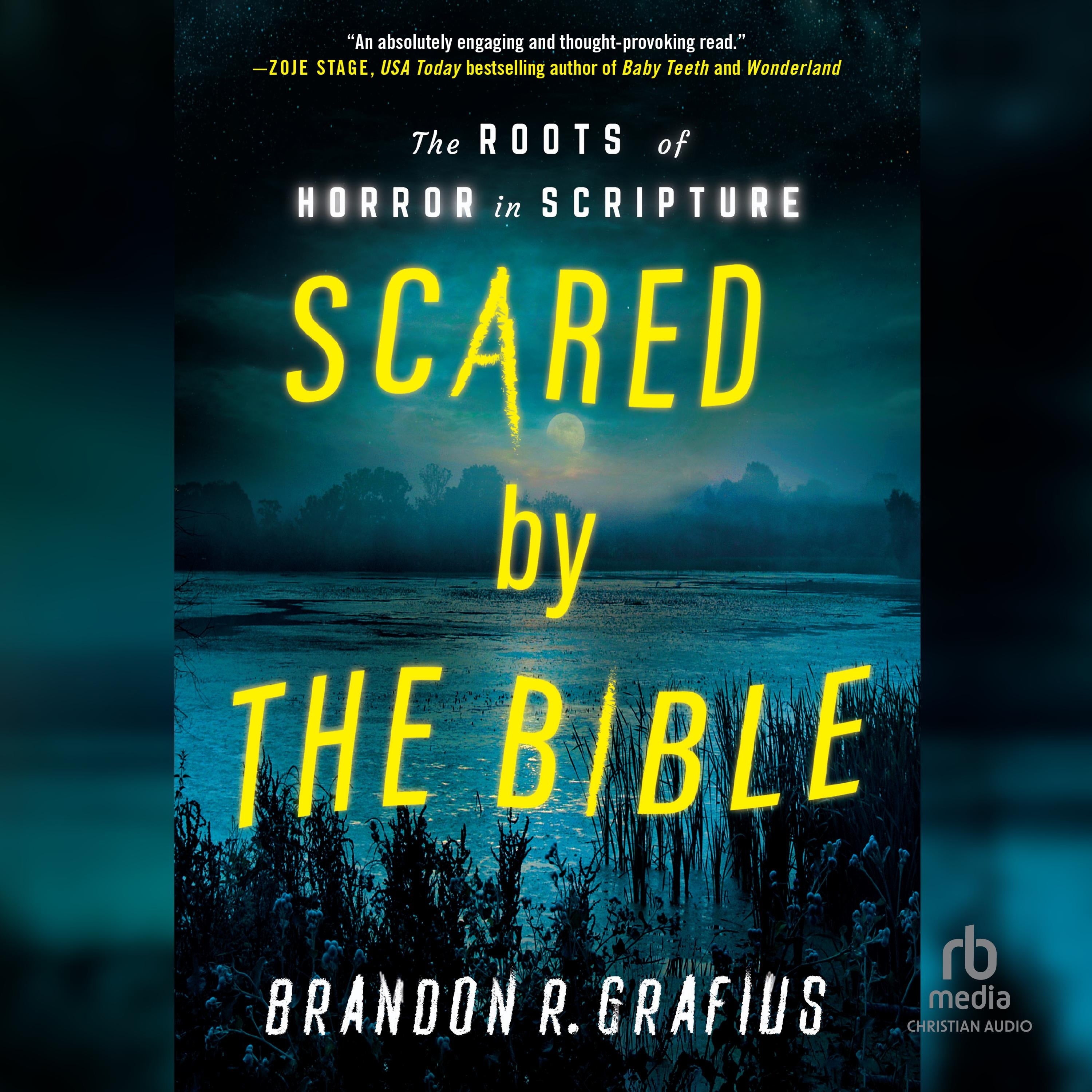 Scared by the Bible