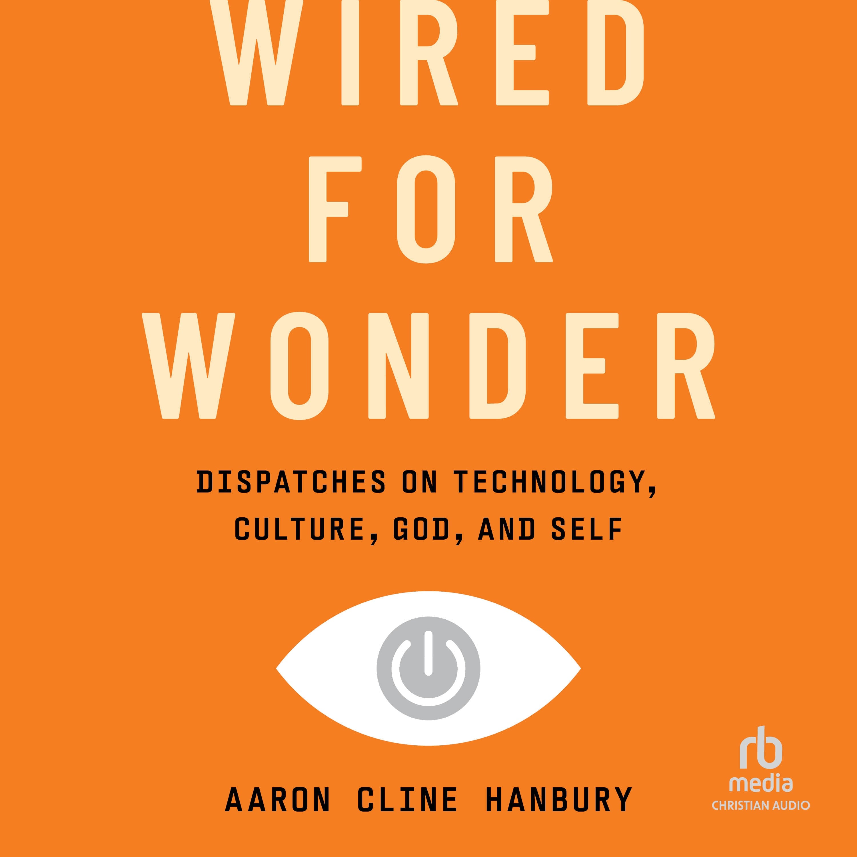 Wired for Wonder