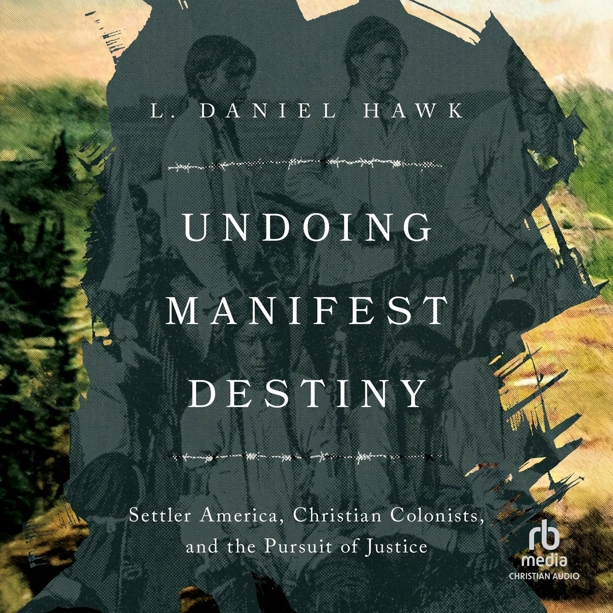 Undoing Manifest Destiny