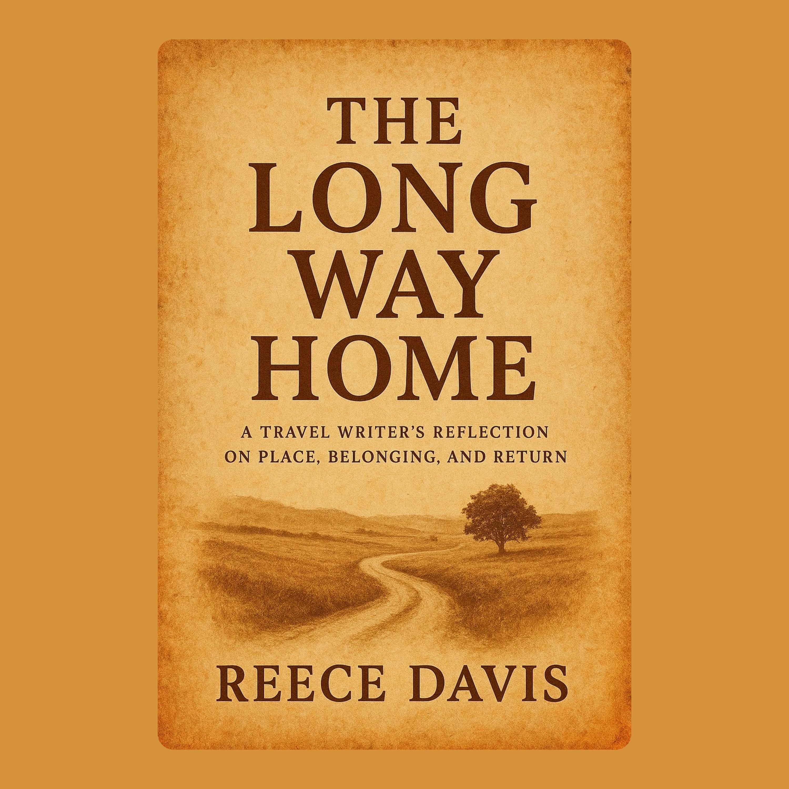 The Long Way Home