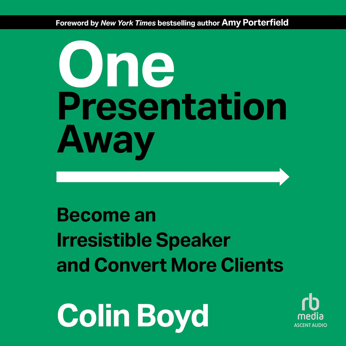 One Presentation Away