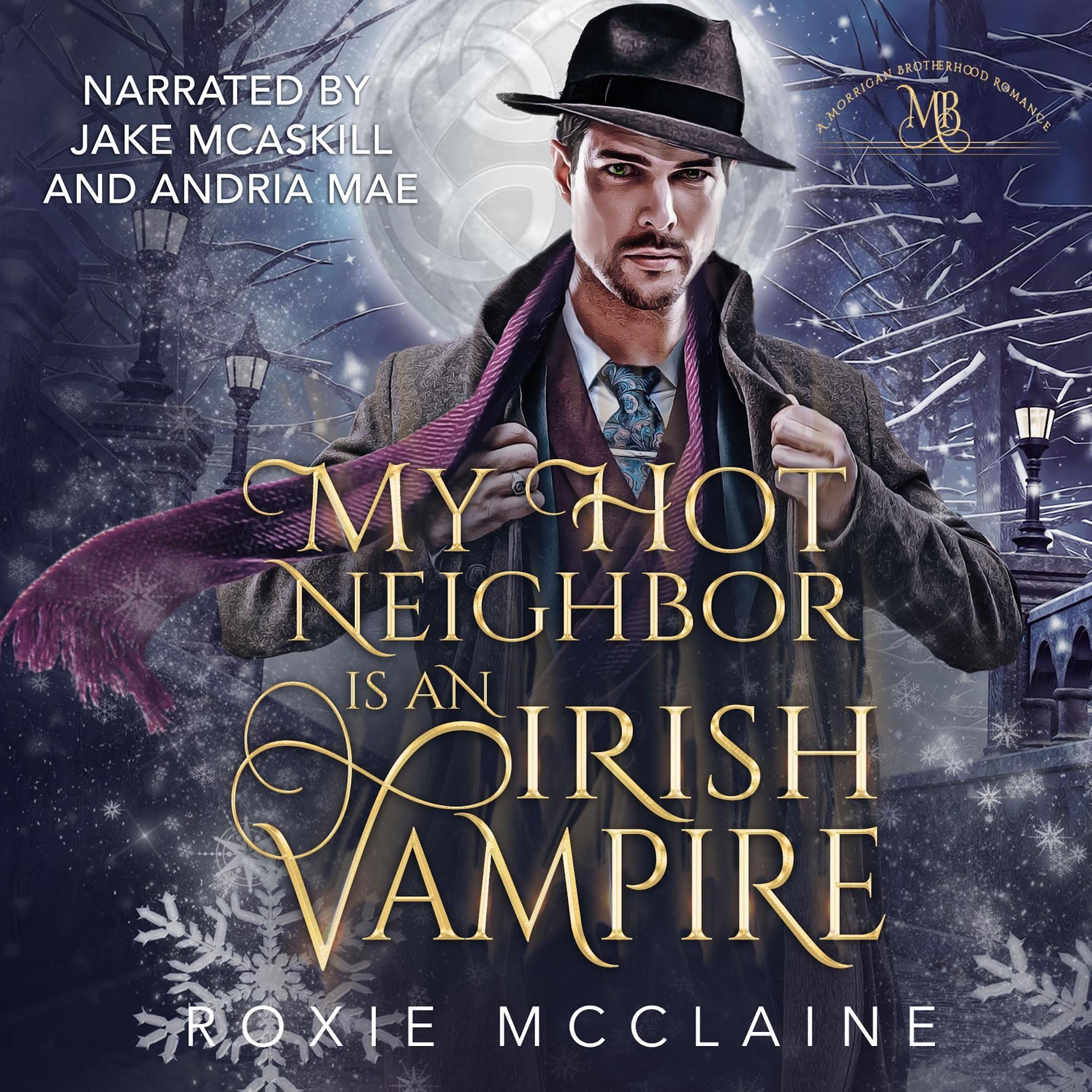 My Hot Neighbor is an Irish Vampire