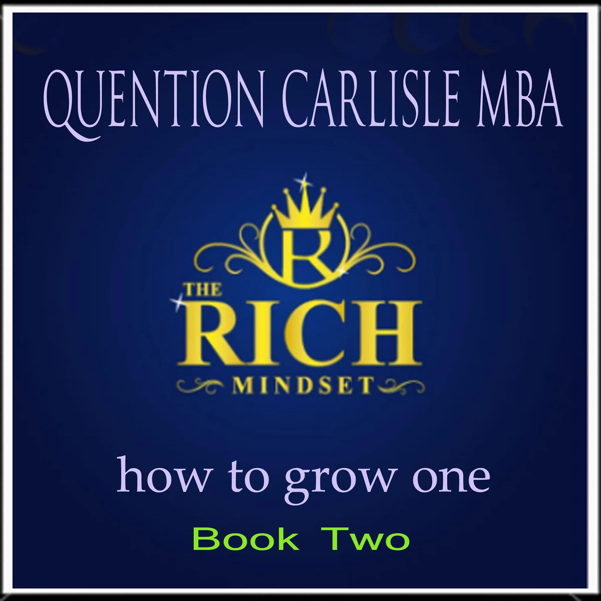 The Rich Mindset
