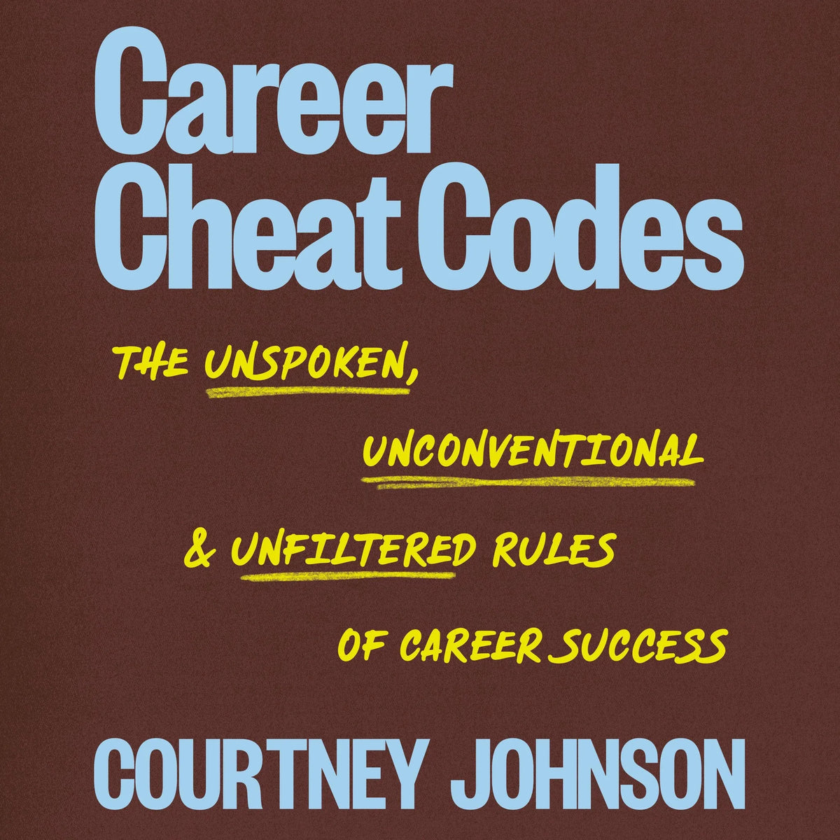 Career Cheat Codes
