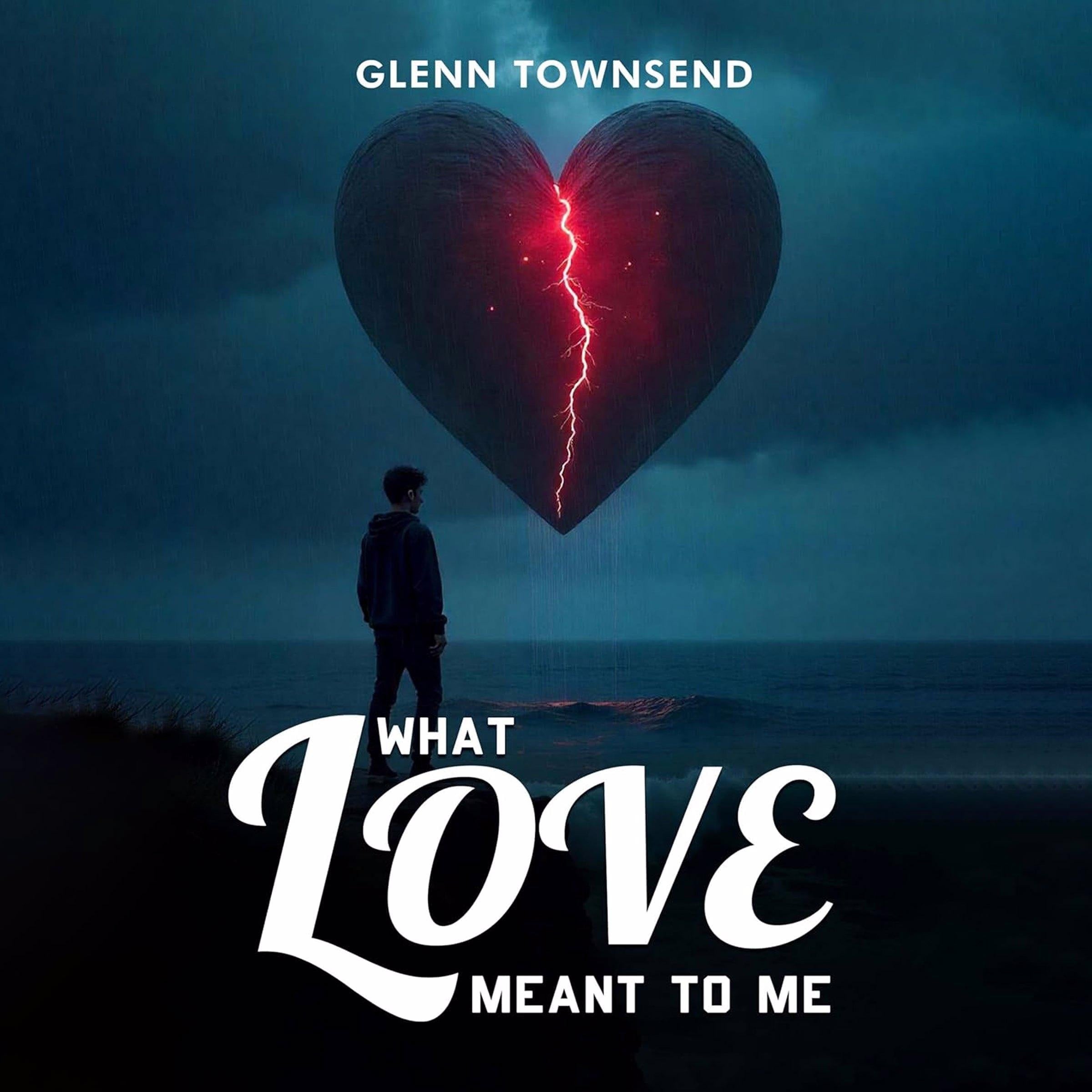 What Love Meant to Me
