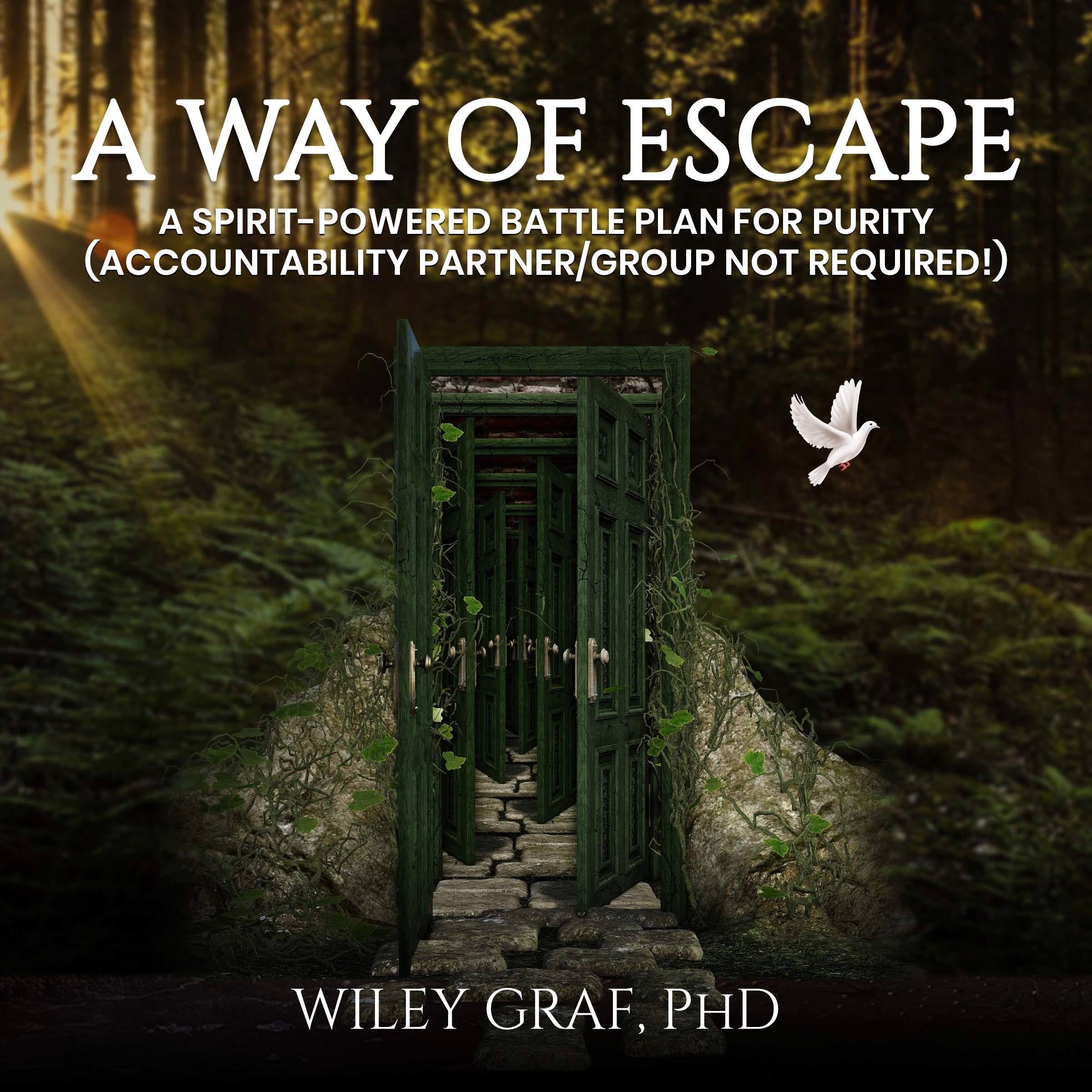 A WAY OF ESCAPE