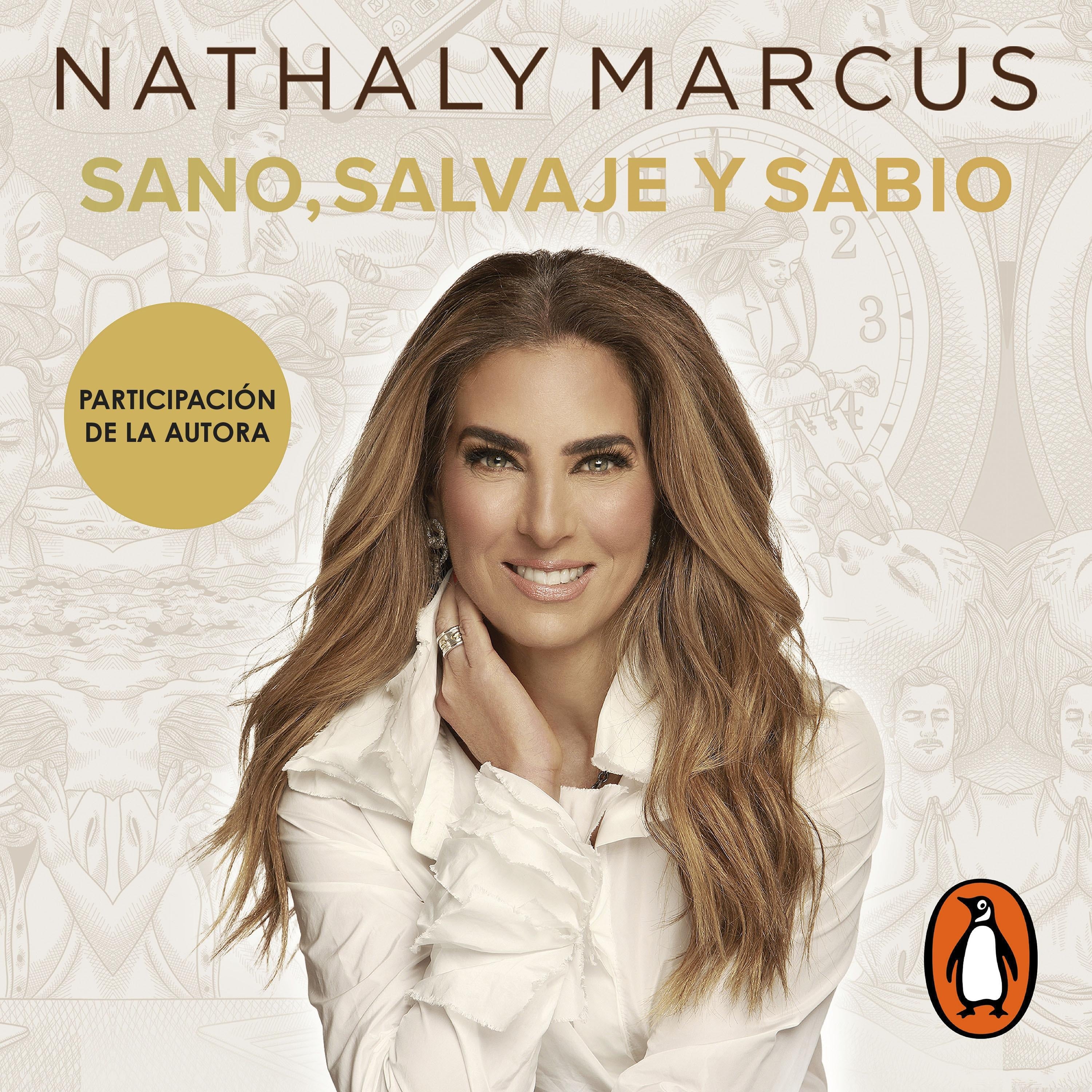 Sano, salvaje y sabio
